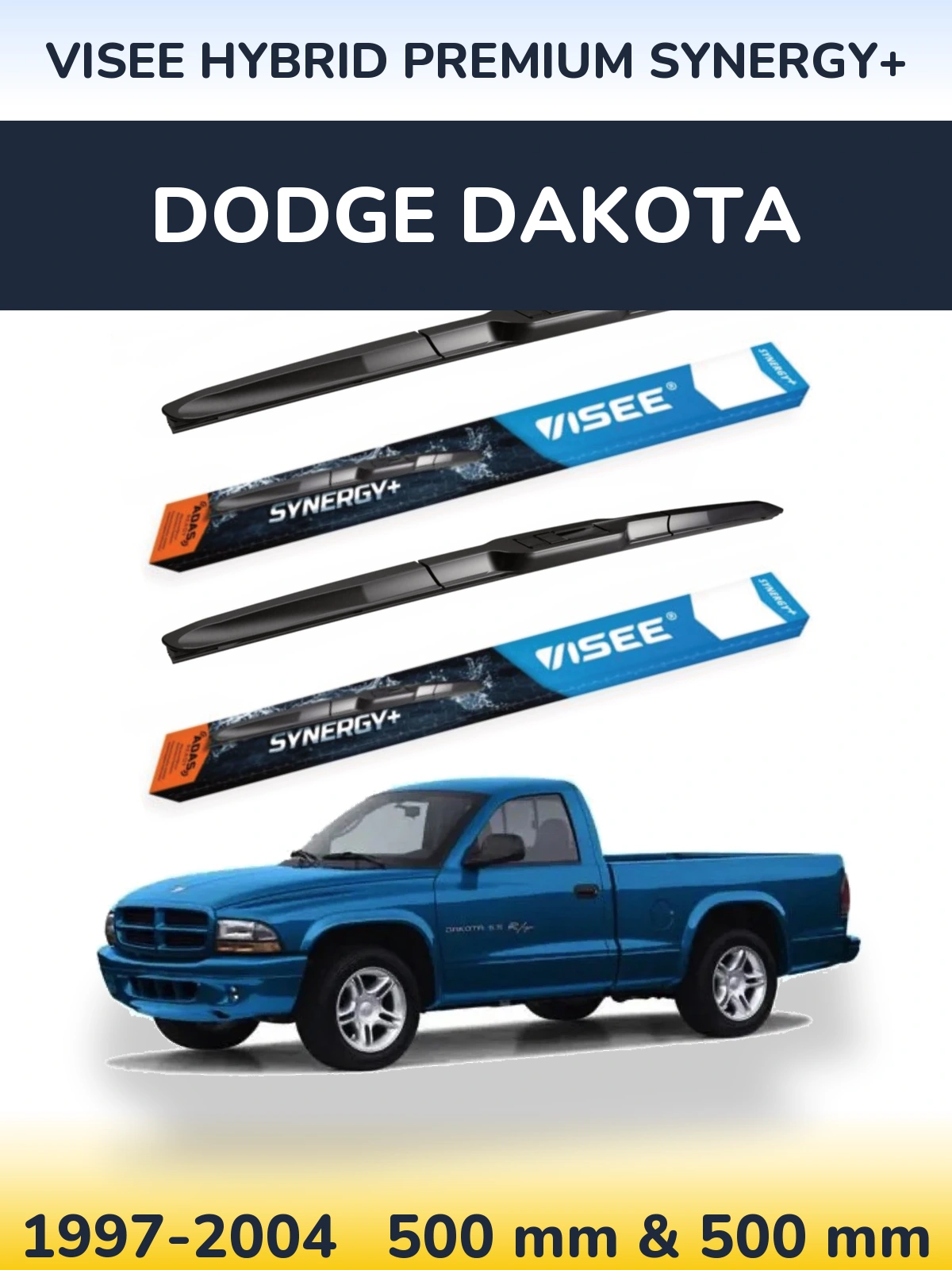 Komplet przednich wycieraczek VISEE HYBRID PREMIUM SYNERGY+ 500 & 500 mm do Dodge Dakota 1997-2004