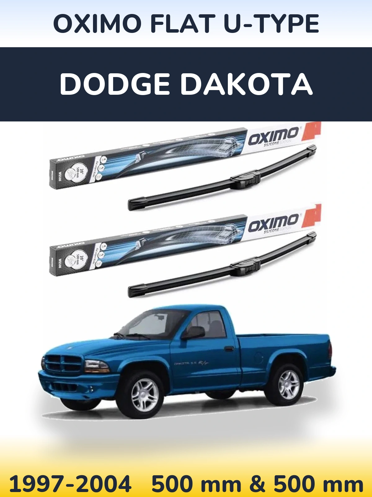 Komplet przednich wycieraczek Oximo Flat U-type 500 & 500 mm do Dodge Dakota 1997-2004