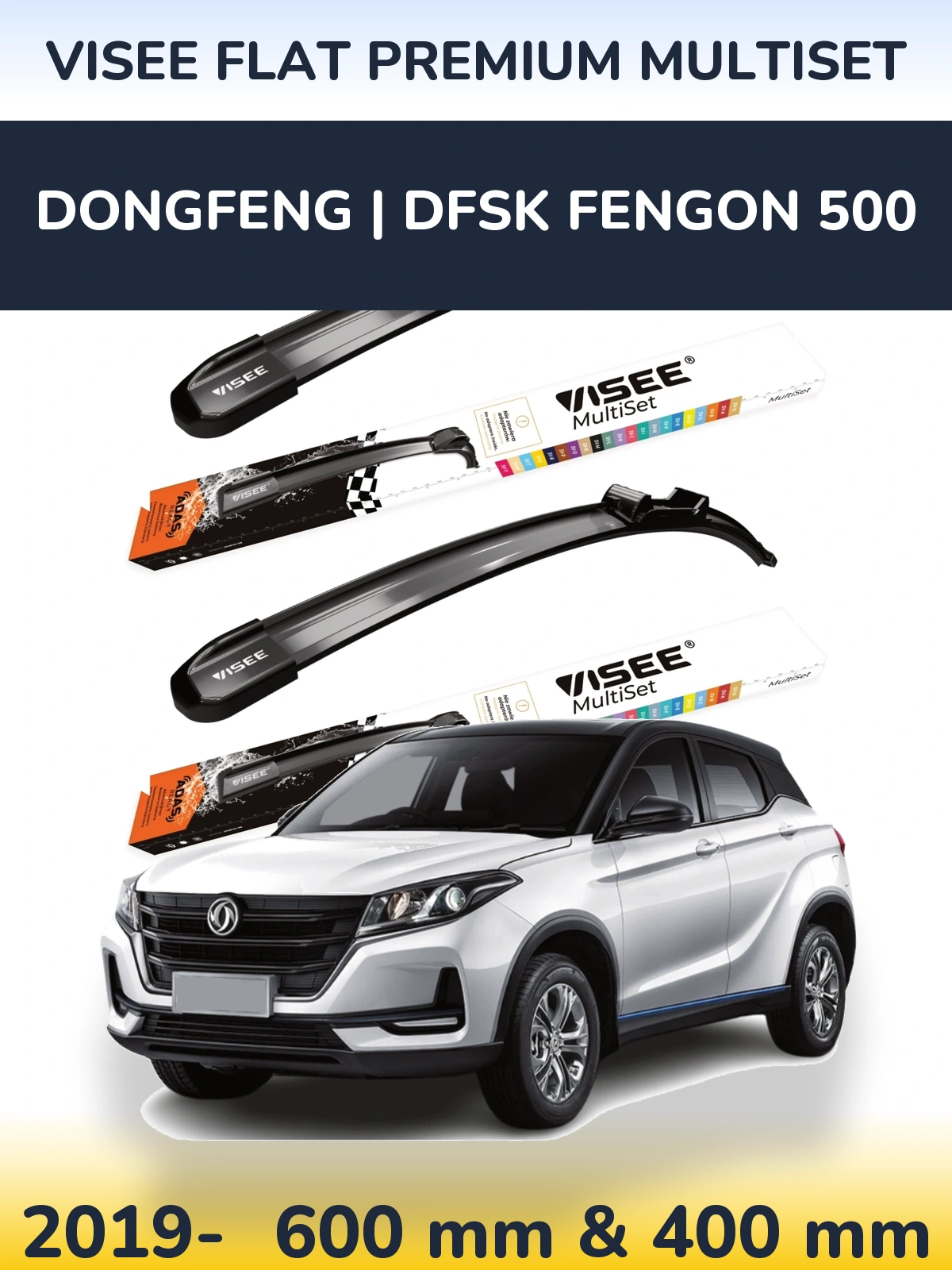 Komplet przednich wycieraczek VISEE FLAT PREMIUM MultiSet 600 & 400 mm do DongFeng | DFSK Fengon 500 2019-2026