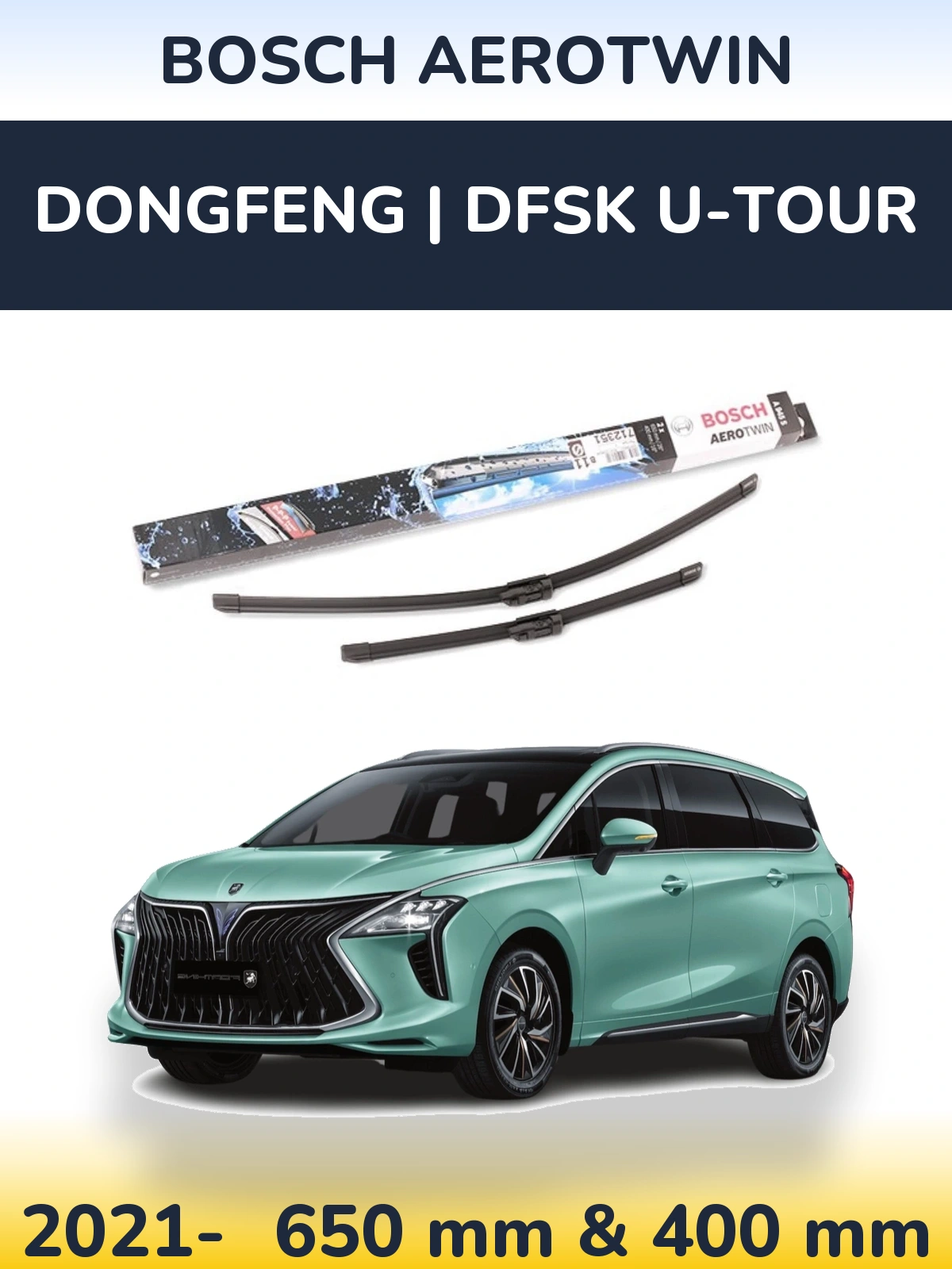 Комплект передних дворников BOSCH AeroTwin 650 & 400 мм для DongFeng | DFSK U-Tour 2021-2026