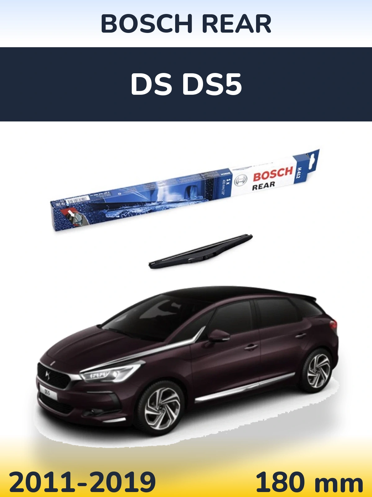 Tylna wycieraczka BOSCH Rear 180 mm do DS DS5 2011-2019