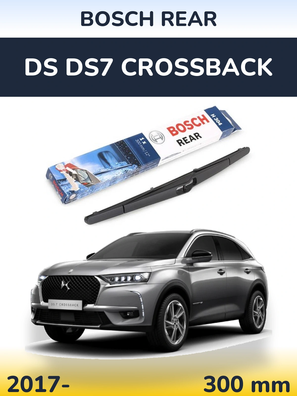 Tylna wycieraczka BOSCH Rear 300 mm do DS DS7 Crossback 2017-2026
