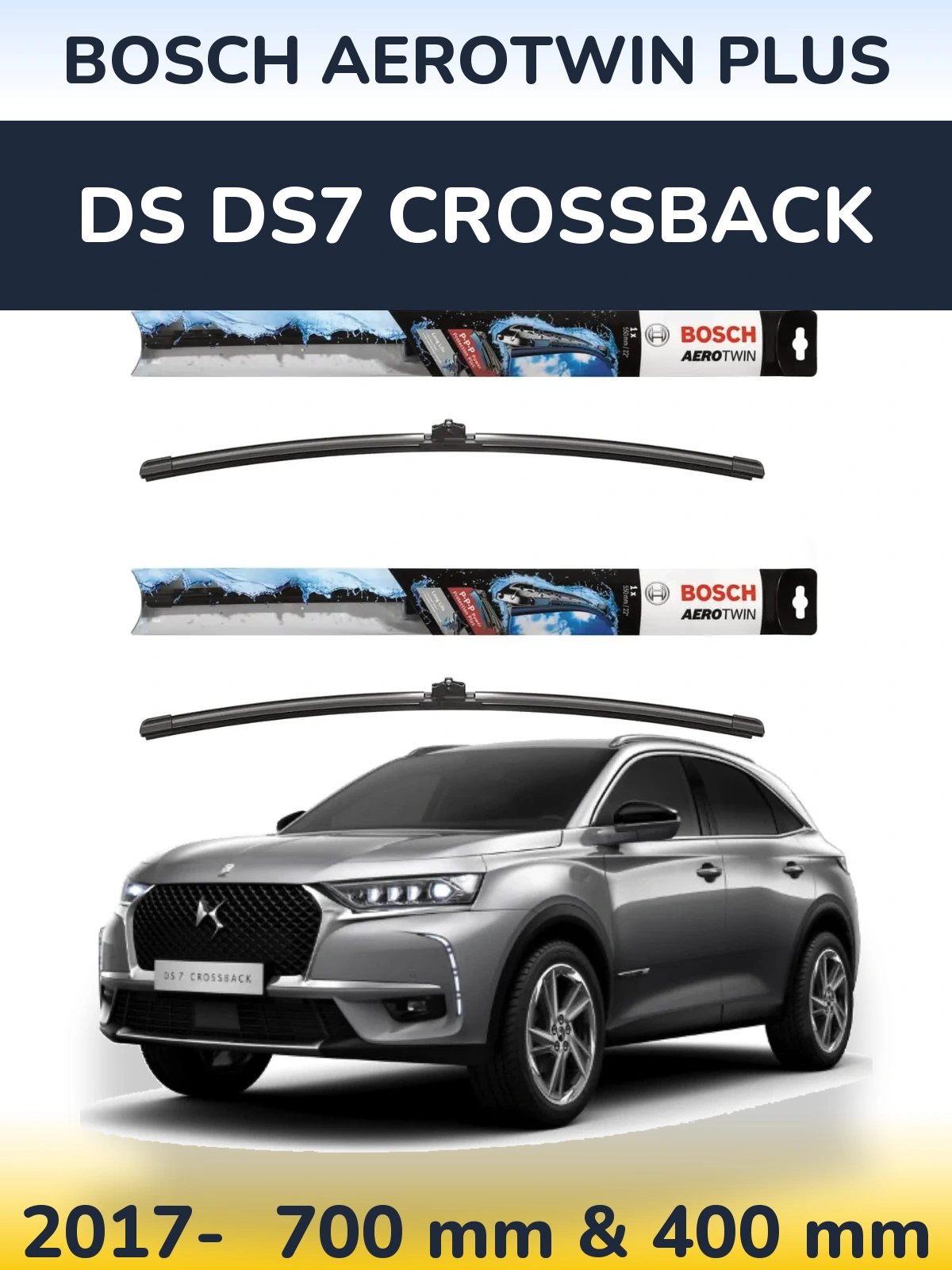 Комплект передних дворников BOSCH AeroTwin Plus 700 & 400 мм для DS DS7 Crossback 2017-2026