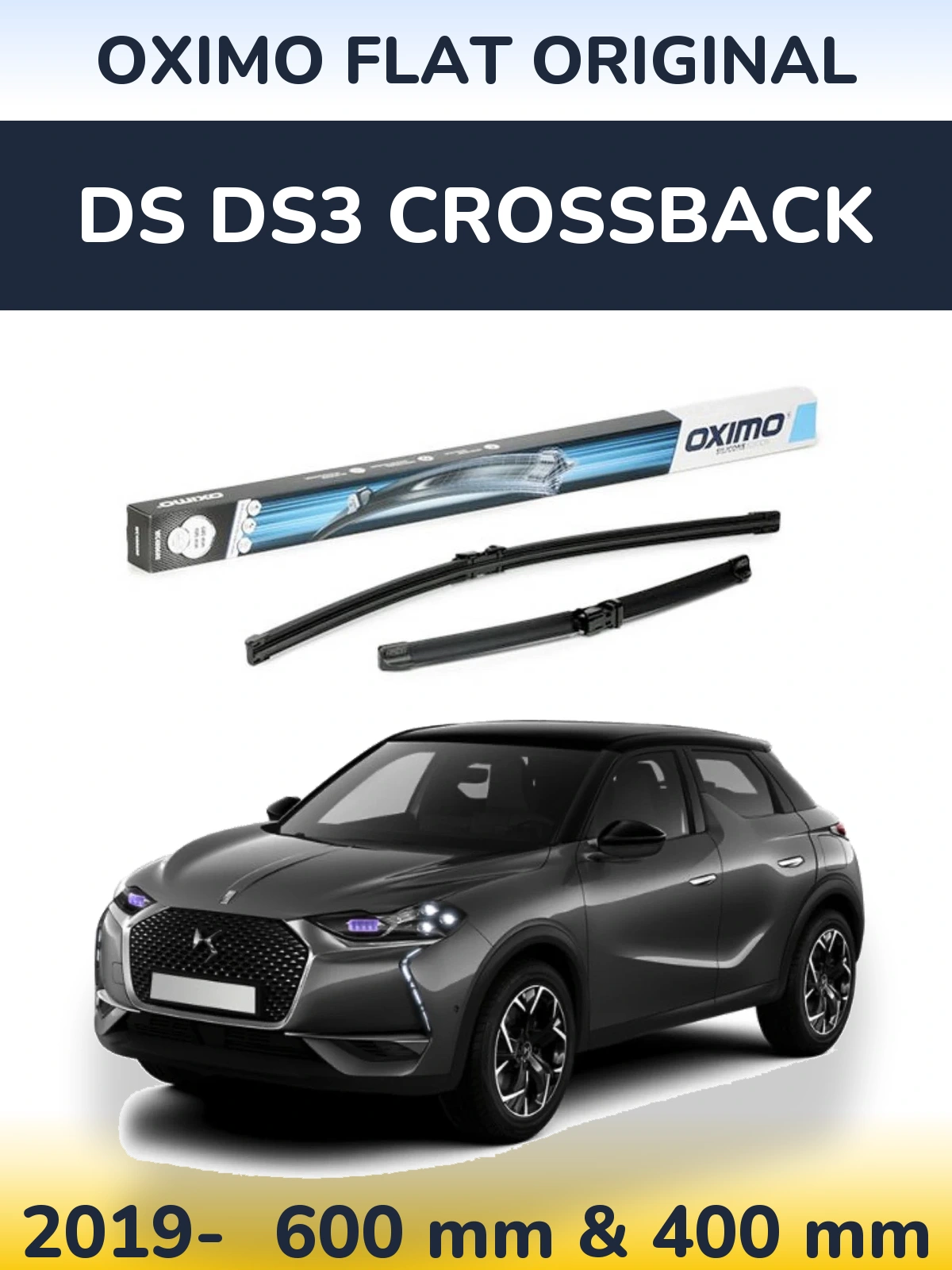 Komplet przednich wycieraczek Oximo Flat Original 600 & 400 mm do DS DS3 Crossback 2019-2026