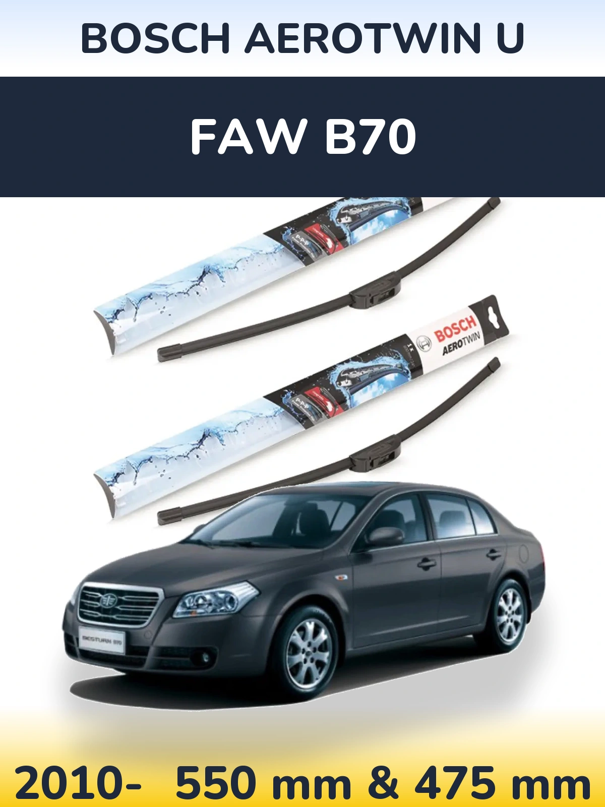 Komplet przednich wycieraczek BOSCH AeroTwin U 550 & 475 mm do FAW B70 2010-2026