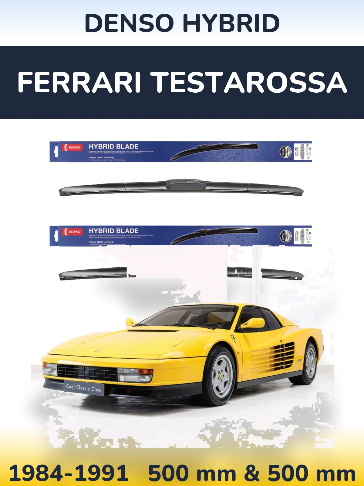 Komplet przednich wycieraczek Denso Hybrid 500 & 500 mm do Ferrari Testarossa 1984-1991
