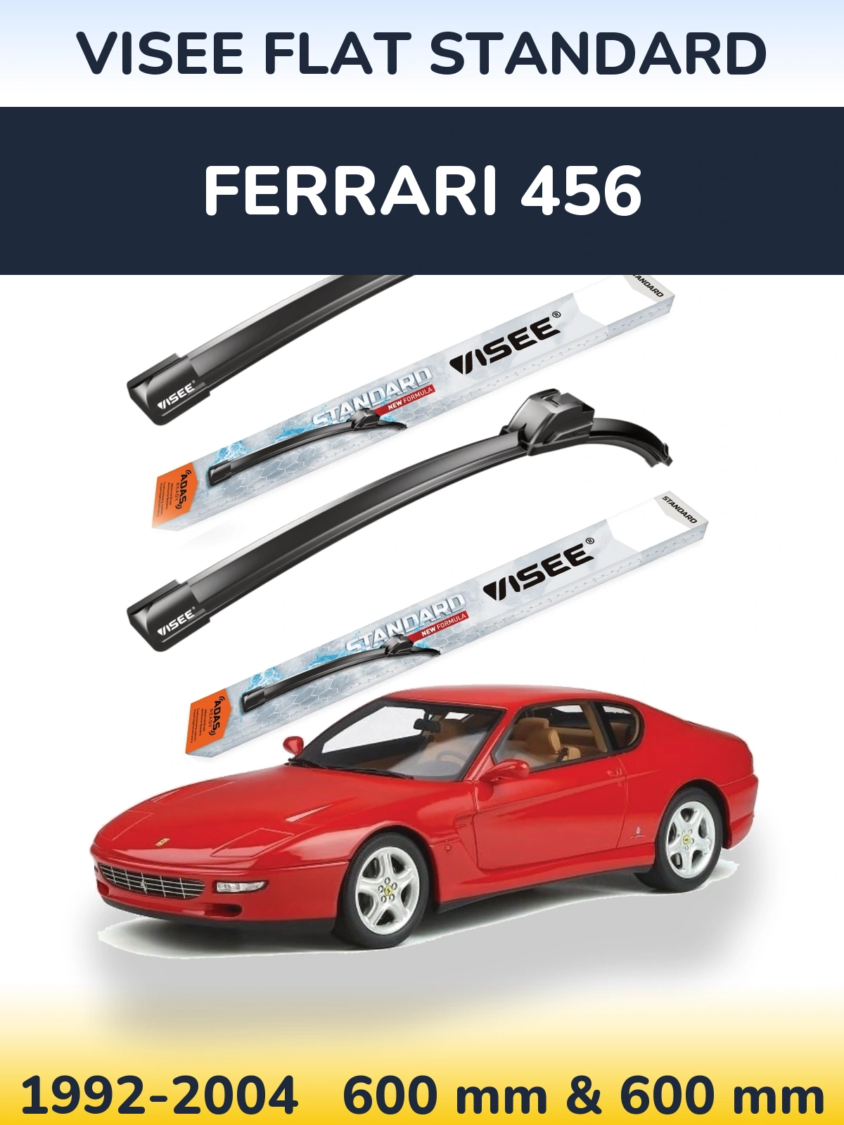 Front wiper blade set VISEE FLAT STANDARD 600 & 600 mm for Ferrari 456 1992-2004
