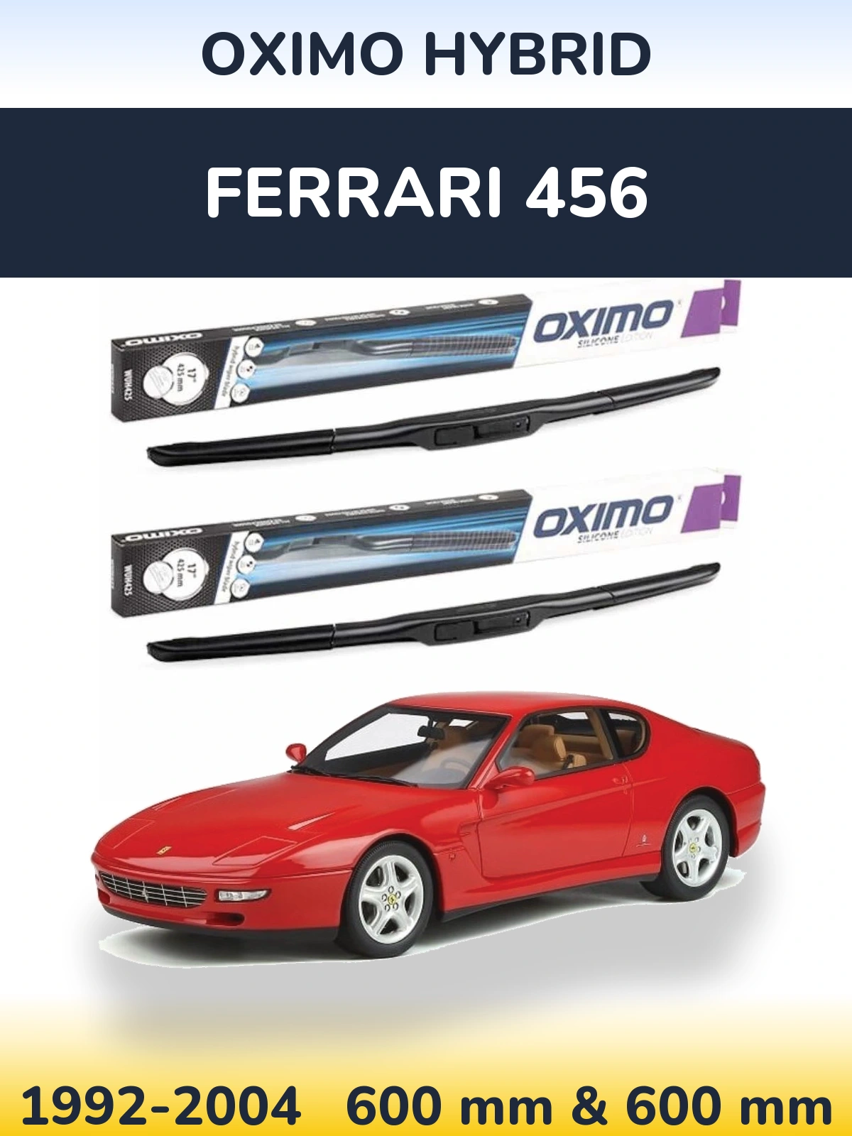 Front wiper blade set Oximo Hybrid 600 & 600 mm for Ferrari 456 1992-2004