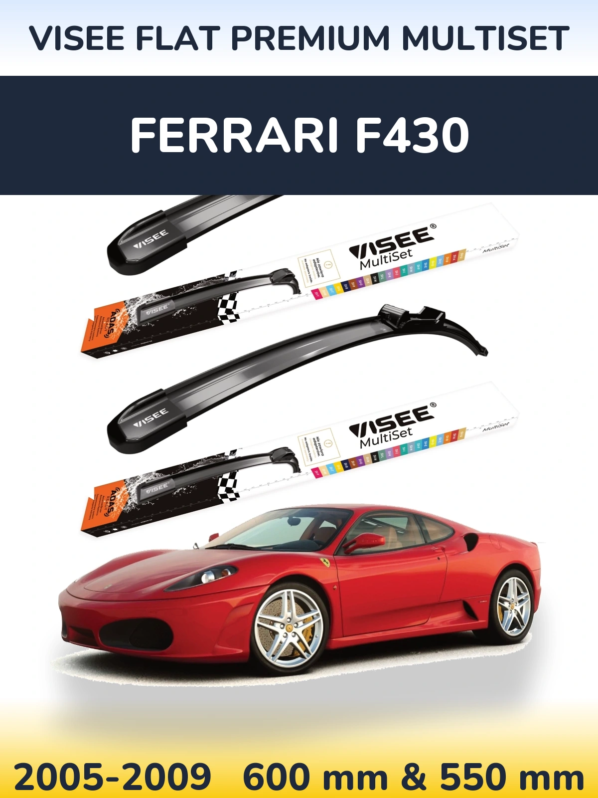 Комплект передних дворников VISEE FLAT PREMIUM MultiSet 600 & 550 мм для Ferrari F430 2005-2009