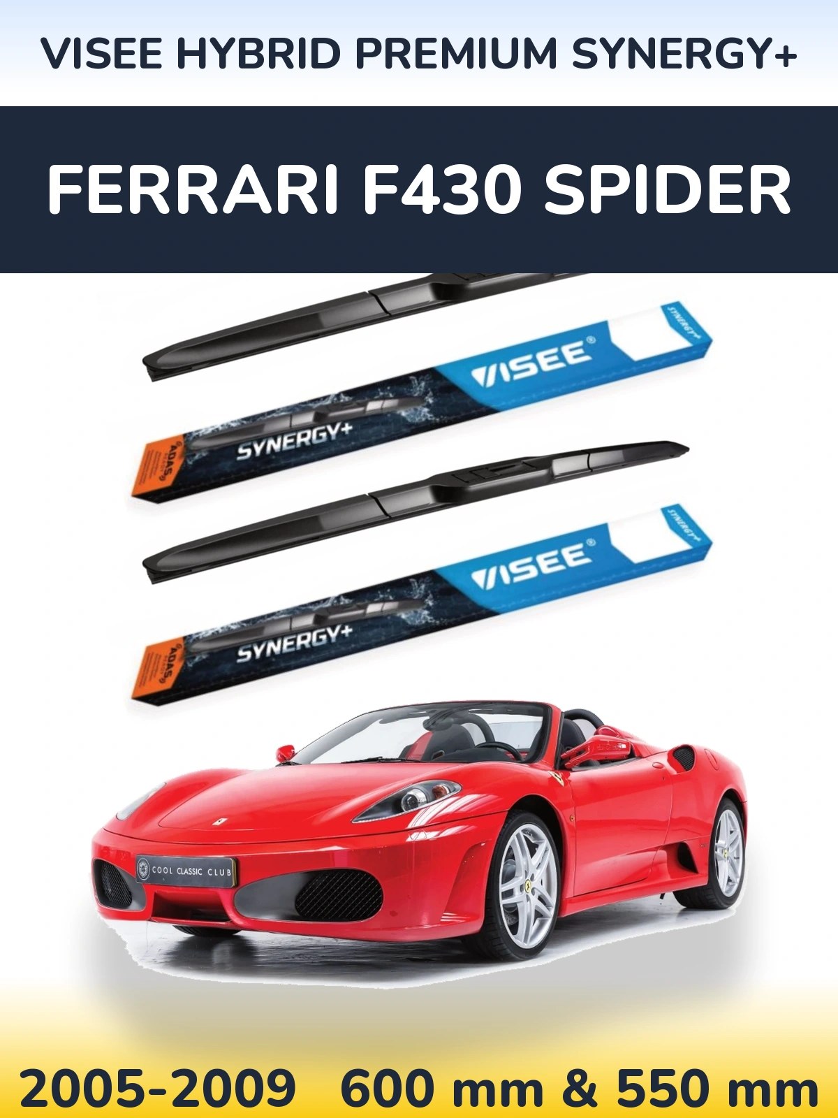 Комплект передних дворников VISEE HYBRID PREMIUM SYNERGY+ 600 & 550 мм для Ferrari F430 Spider 2005-2009