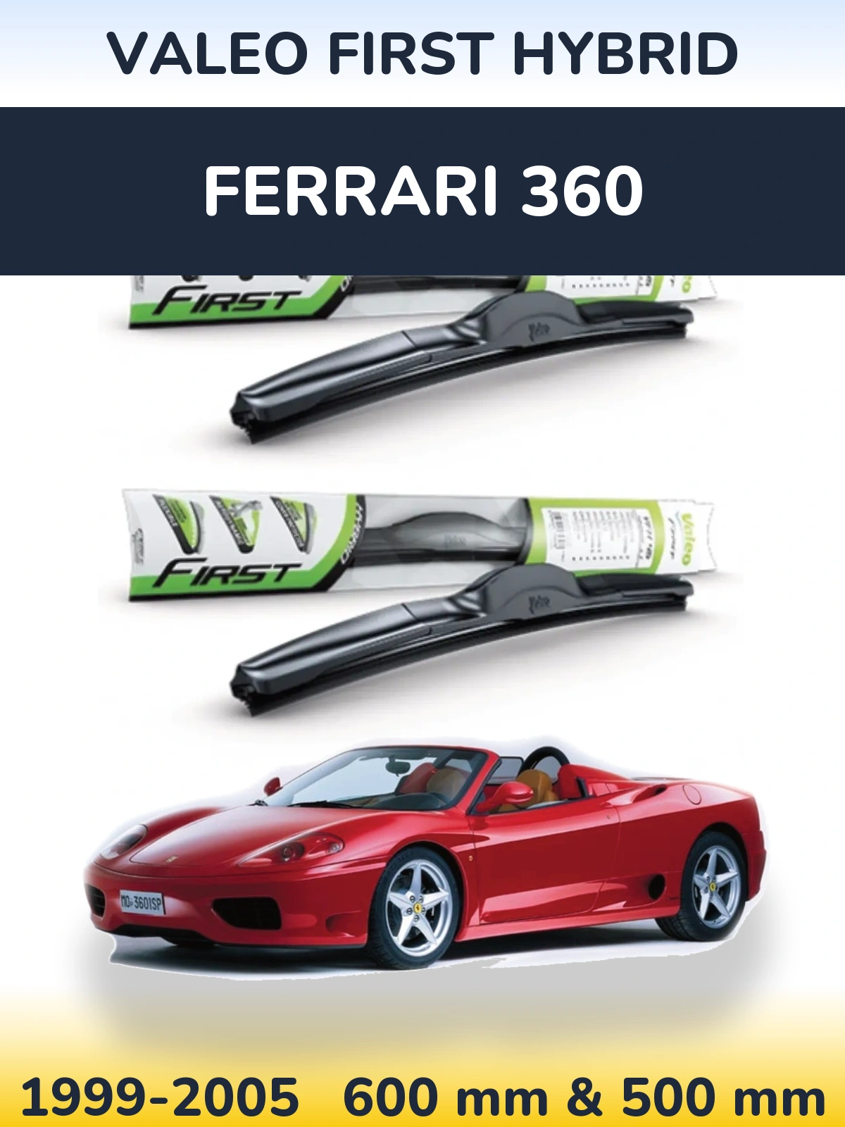 Komplet przednich wycieraczek Valeo First Hybrid 600 & 500 mm do Ferrari 360 1999-2005