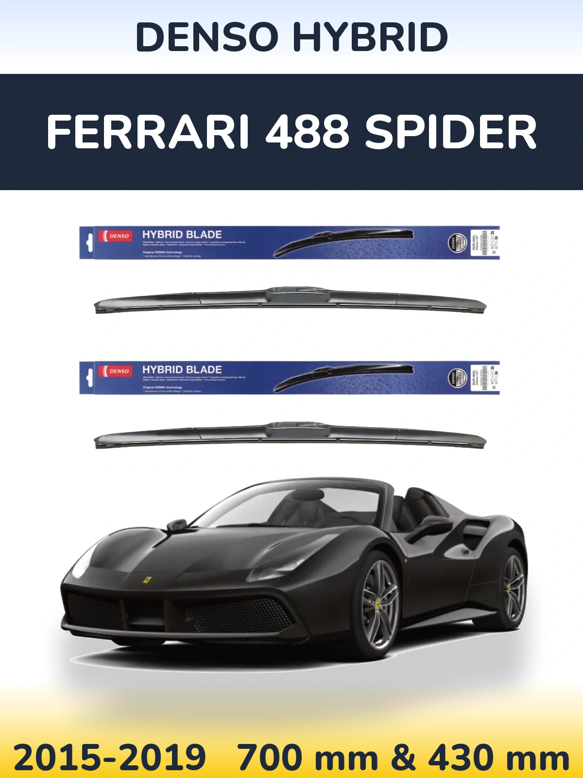 Komplet przednich wycieraczek Denso Hybrid 700 & 430 mm do Ferrari 488 Spider 2015-2019