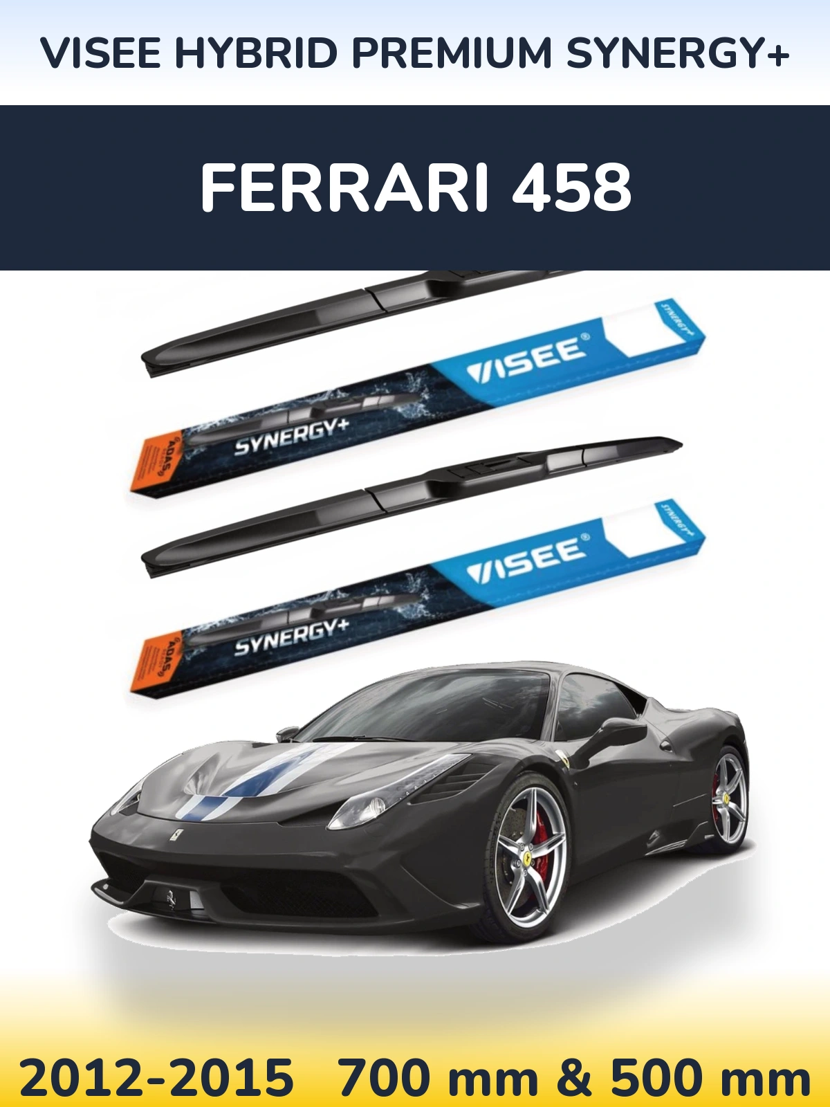 Комплект передних дворников VISEE HYBRID PREMIUM SYNERGY+ 700 & 500 мм для Ferrari 458 2012-2015