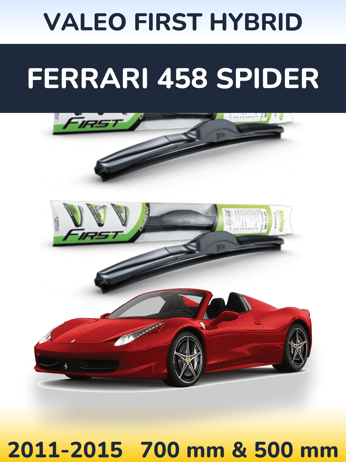 Komplet przednich wycieraczek Valeo First Hybrid 700 & 500 mm do Ferrari 458 Spider 2011-2015