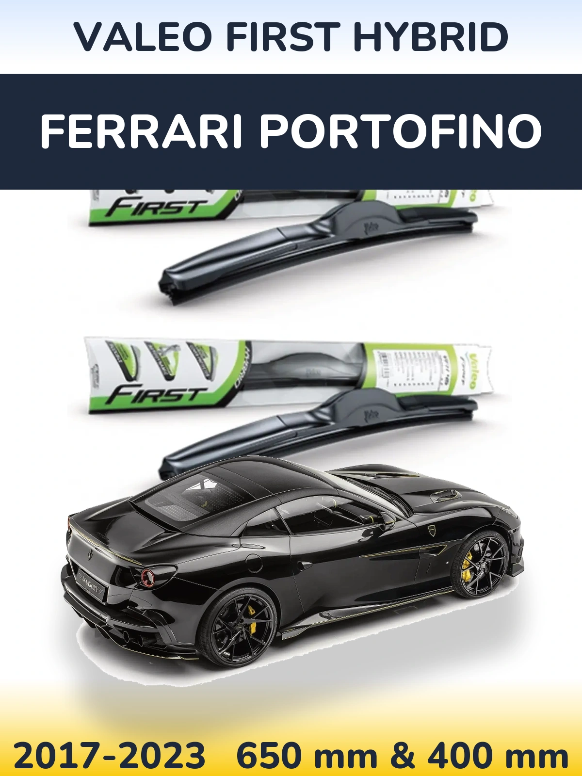 Комплект передних дворников Valeo First Hybrid 650 & 400 мм для Ferrari Portofino 2017-2023