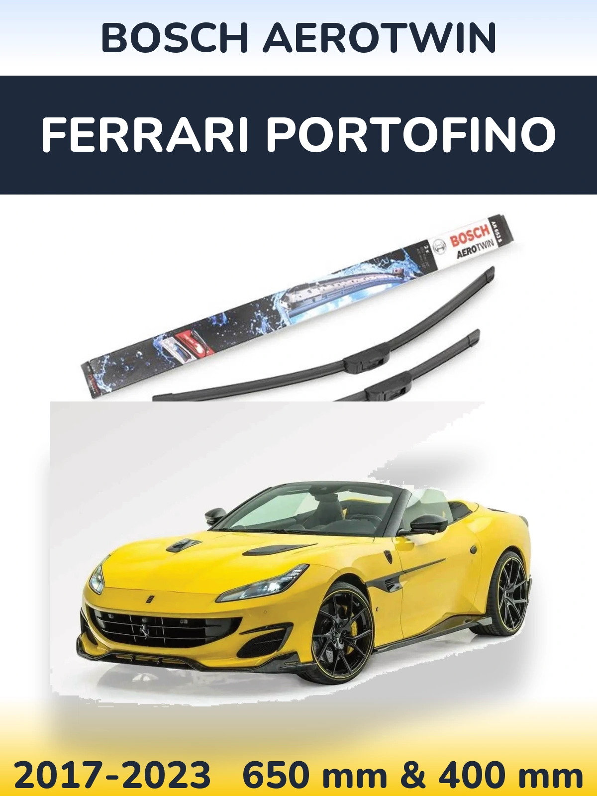 Komplet przednich wycieraczek BOSCH AeroTwin 650 & 400 mm do Ferrari Portofino 2017-2023