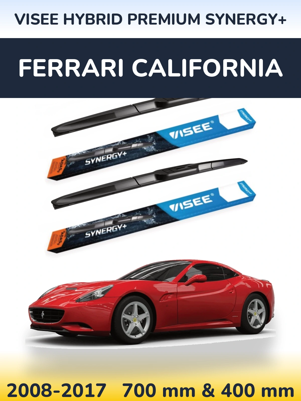 Komplet przednich wycieraczek VISEE HYBRID PREMIUM SYNERGY+ 700 & 400 mm do Ferrari California 2008-2017