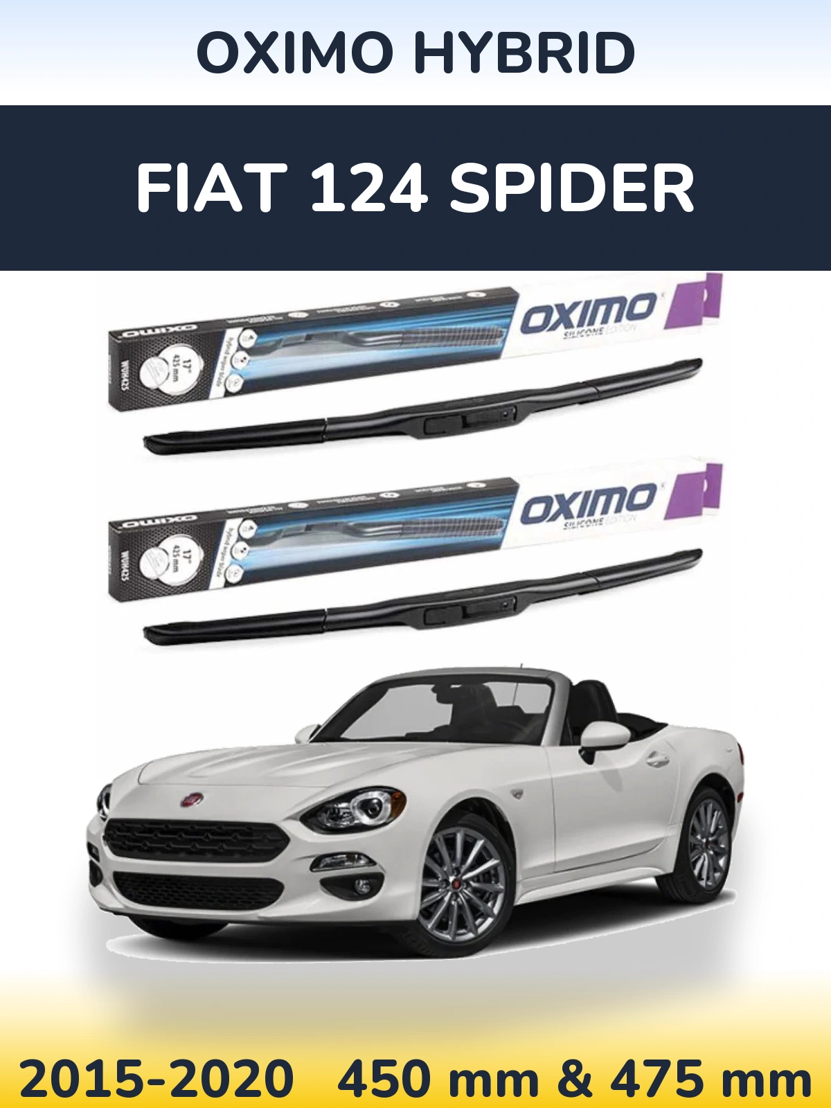 Komplet przednich wycieraczek Oximo Hybrid 450 & 475 mm do Fiat 124 Spider 2015-2020