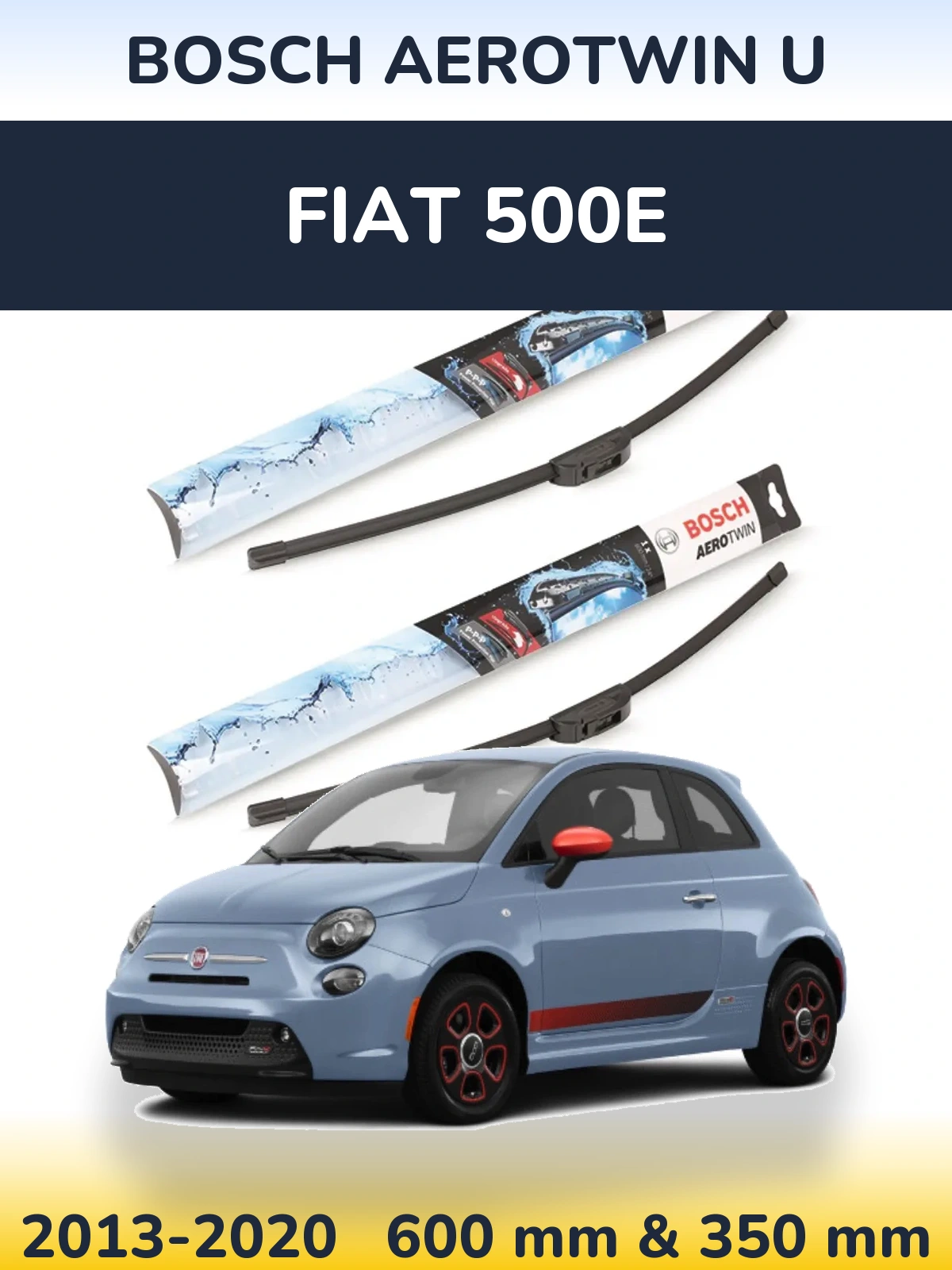 Komplet przednich wycieraczek BOSCH AeroTwin U 600 & 350 mm do Fiat 500e 2013-2020