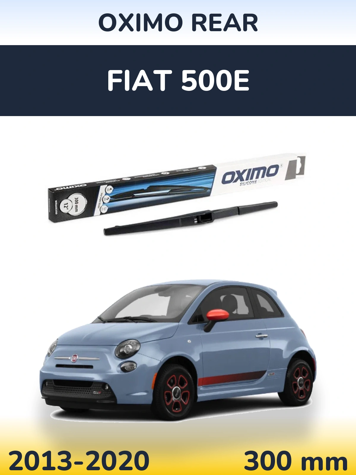 Tylna wycieraczka Oximo Rear 300 mm do Fiat 500e 2013-2020