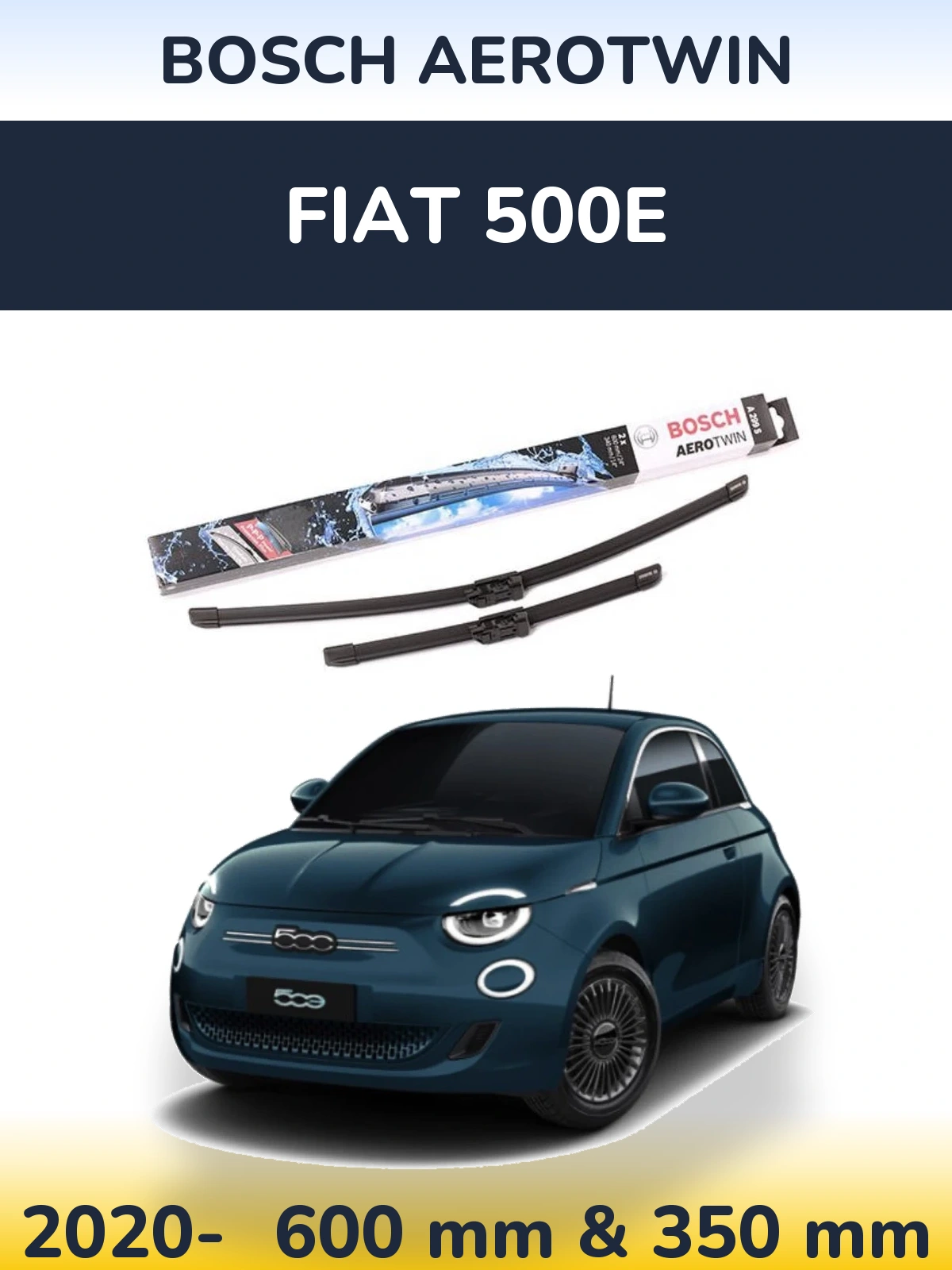 Komplet przednich wycieraczek BOSCH AeroTwin 600 & 350 mm do Fiat 500e 2020-2026