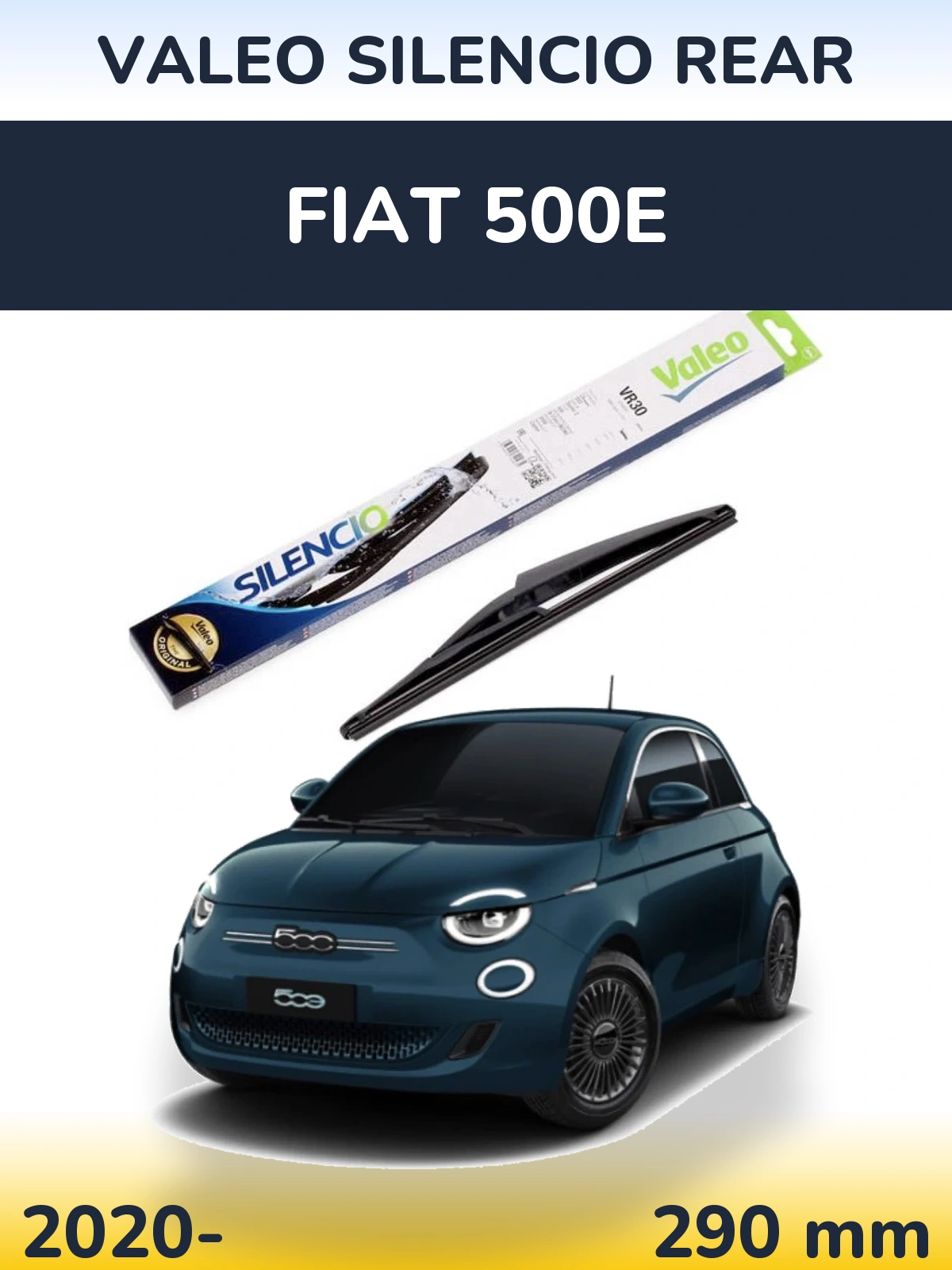 Tylna wycieraczka Valeo Silencio Rear 290 mm do Fiat 500e 2020-2026