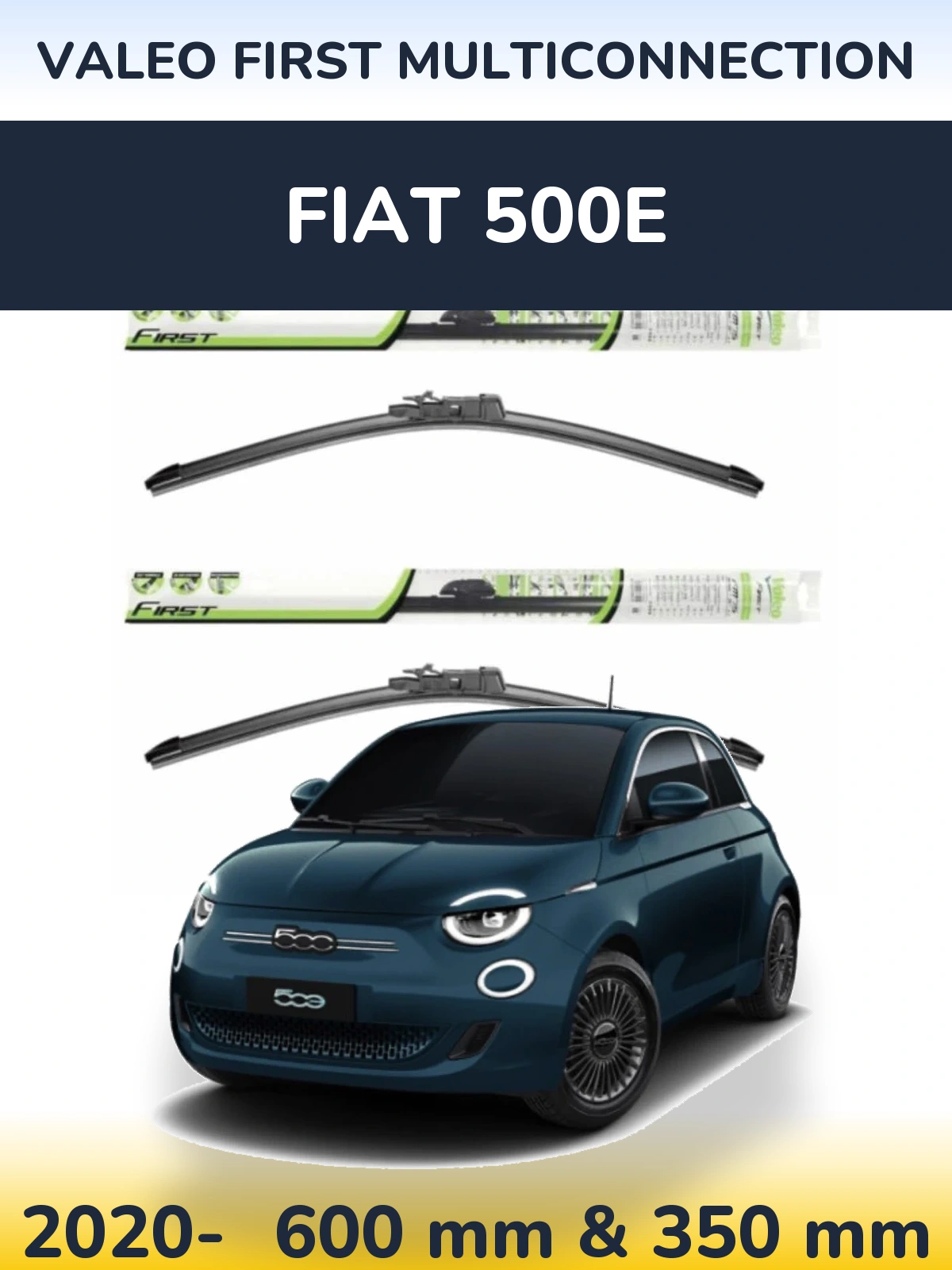 Komplet przednich wycieraczek Valeo First MultiConnection 600 & 350 mm do Fiat 500e 2020-2026
