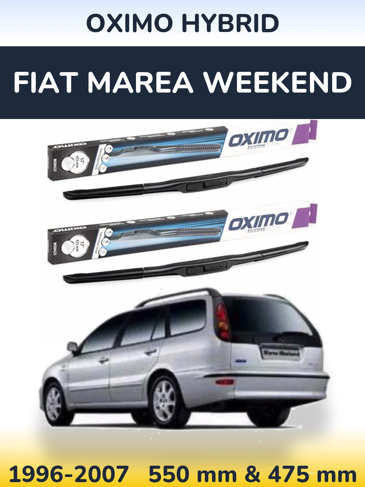 Komplet przednich wycieraczek Oximo Hybrid 550 & 475 mm do Fiat Marea Weekend 1996-2007