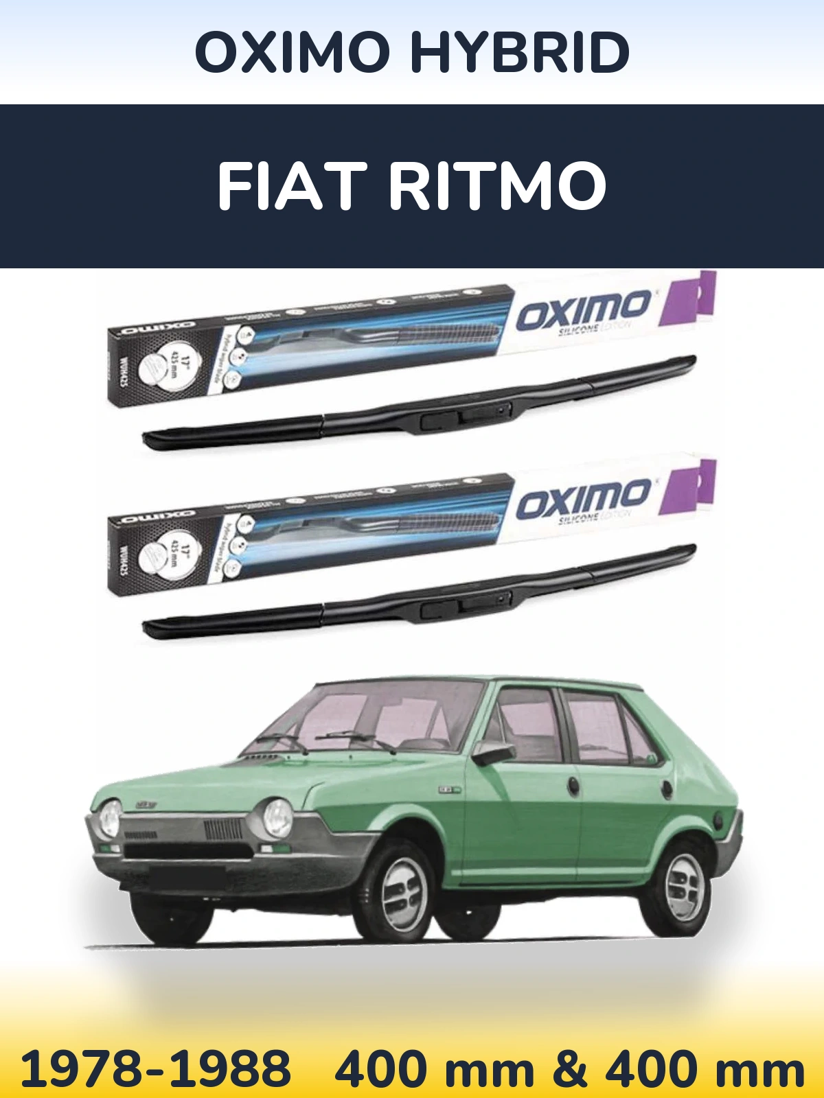 Front wiper blade set Oximo Hybrid 400 & 400 mm for Fiat Ritmo 1978-1988