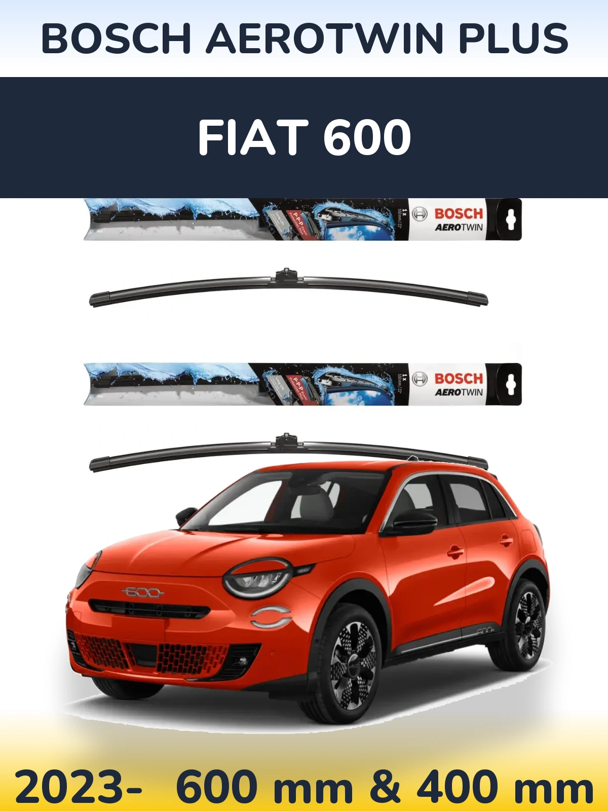 Комплект передних дворников BOSCH AeroTwin Plus 600 & 400 мм для Fiat 600 2023-2026