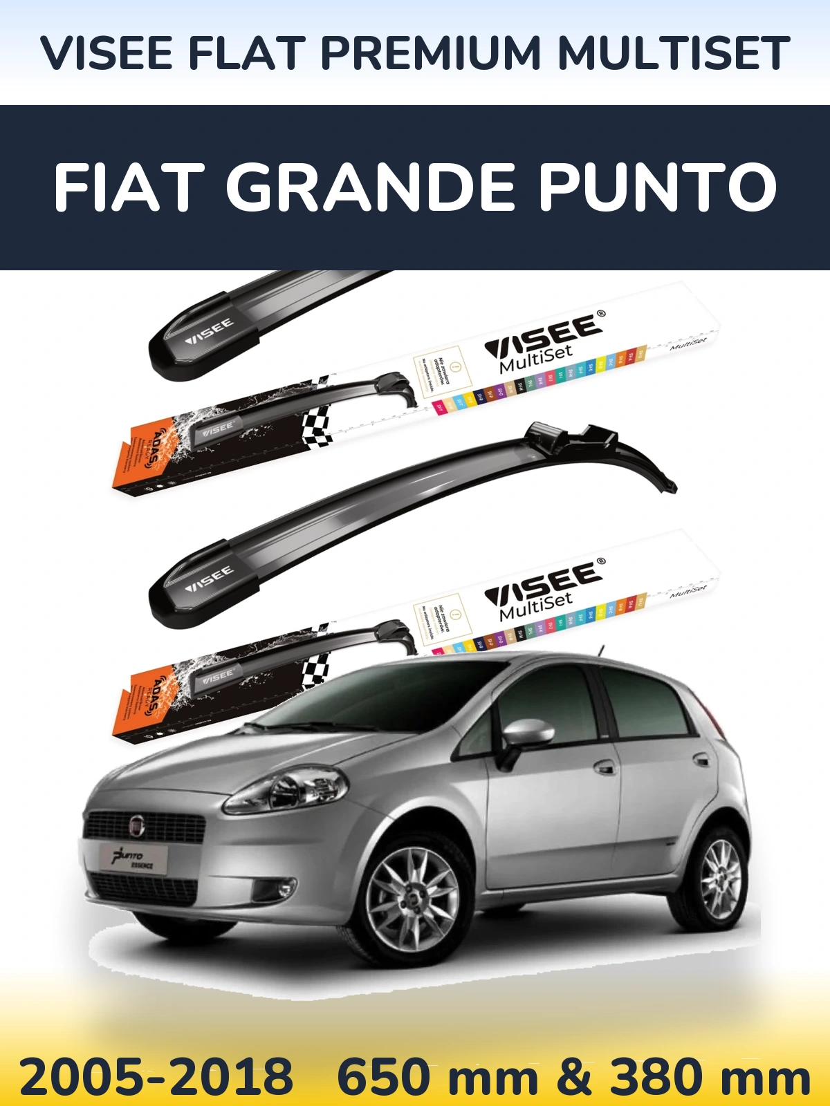 Komplet przednich wycieraczek VISEE FLAT PREMIUM MultiSet 650 & 380 mm do Fiat Grande Punto 2005-2018