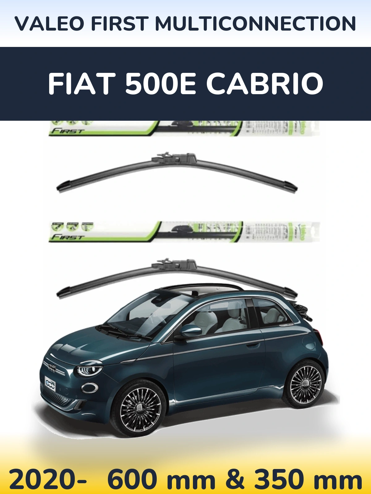 Komplet przednich wycieraczek Valeo First MultiConnection 600 & 350 mm do Fiat 500e Cabrio 2020-2026