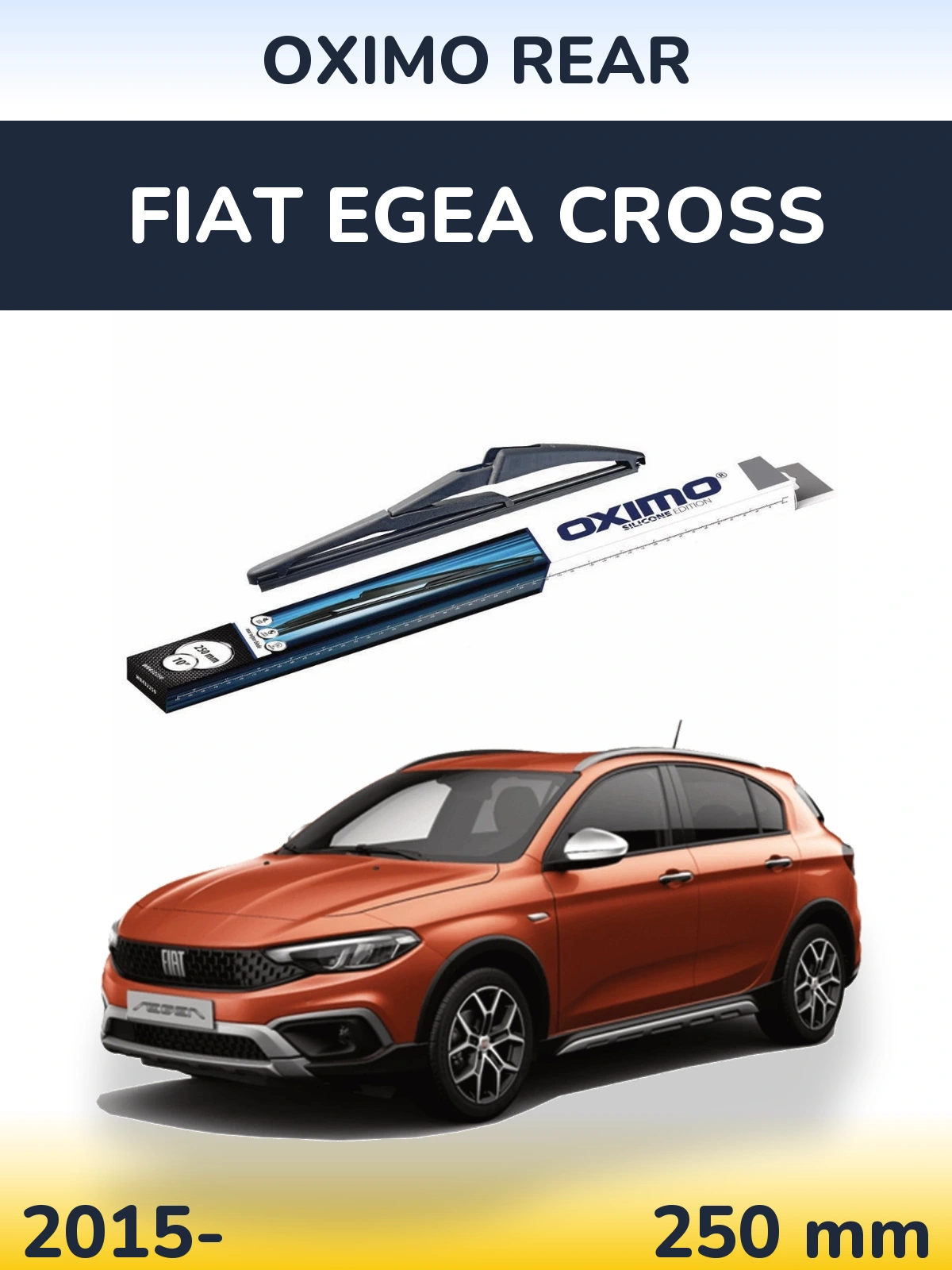Tylna wycieraczka Oximo Rear 250 mm do Fiat Egea Cross 2015-2026