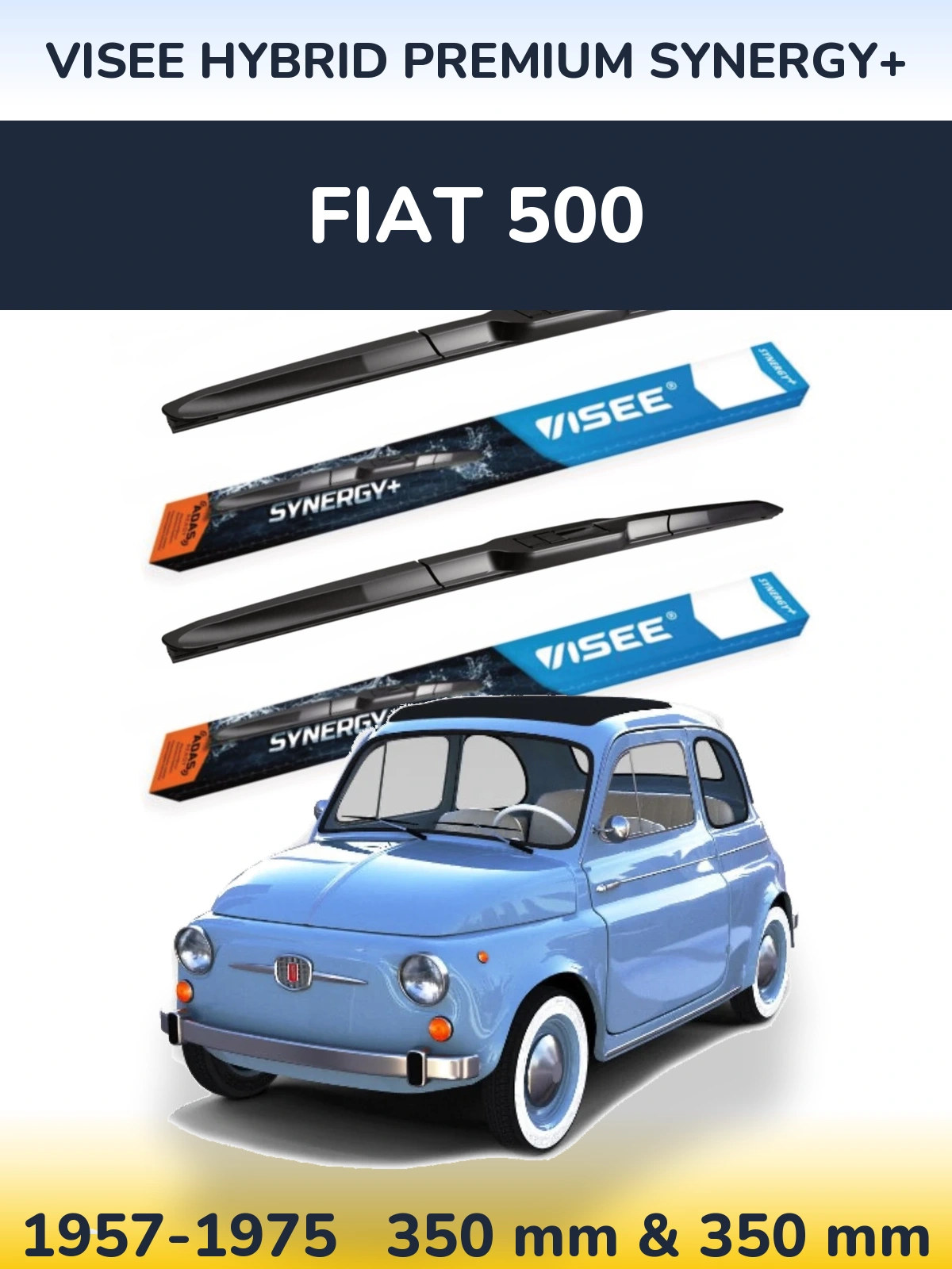 Комплект передних дворников VISEE HYBRID PREMIUM SYNERGY+ 350 & 350 мм для Fiat 500 1957-1975
