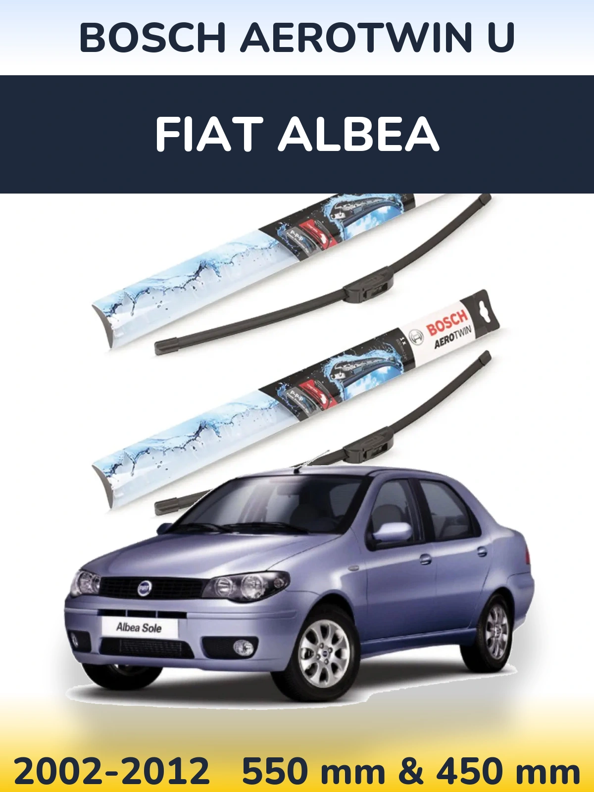 Komplet przednich wycieraczek BOSCH AeroTwin U 550 & 450 mm do Fiat Albea 2002-2012