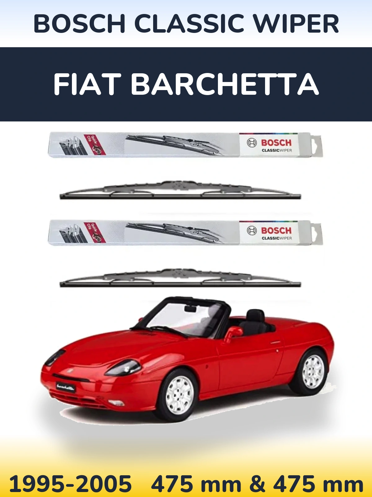 Komplet przednich wycieraczek BOSCH Classic Wiper 475 & 475 mm do Fiat Barchetta 1995-2005