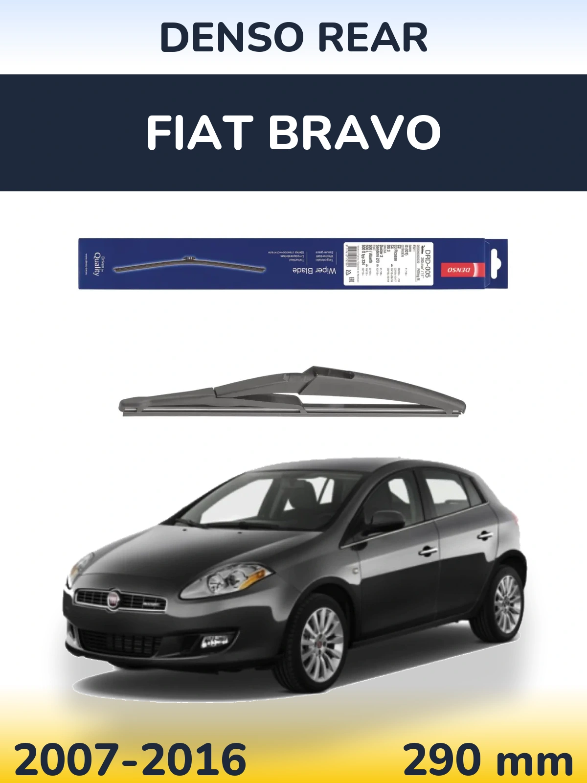 Tylna wycieraczka Denso Rear 290 mm do Fiat Bravo 2007-2016