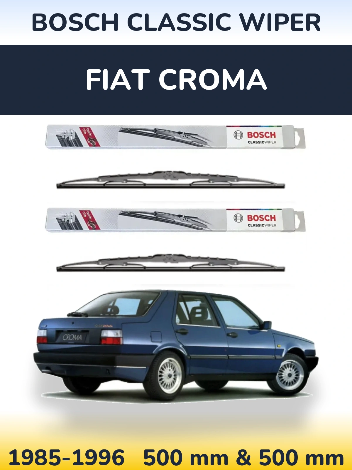 Комплект передних дворников BOSCH Classic Wiper 500 & 500 мм для Fiat Croma 1985-1996