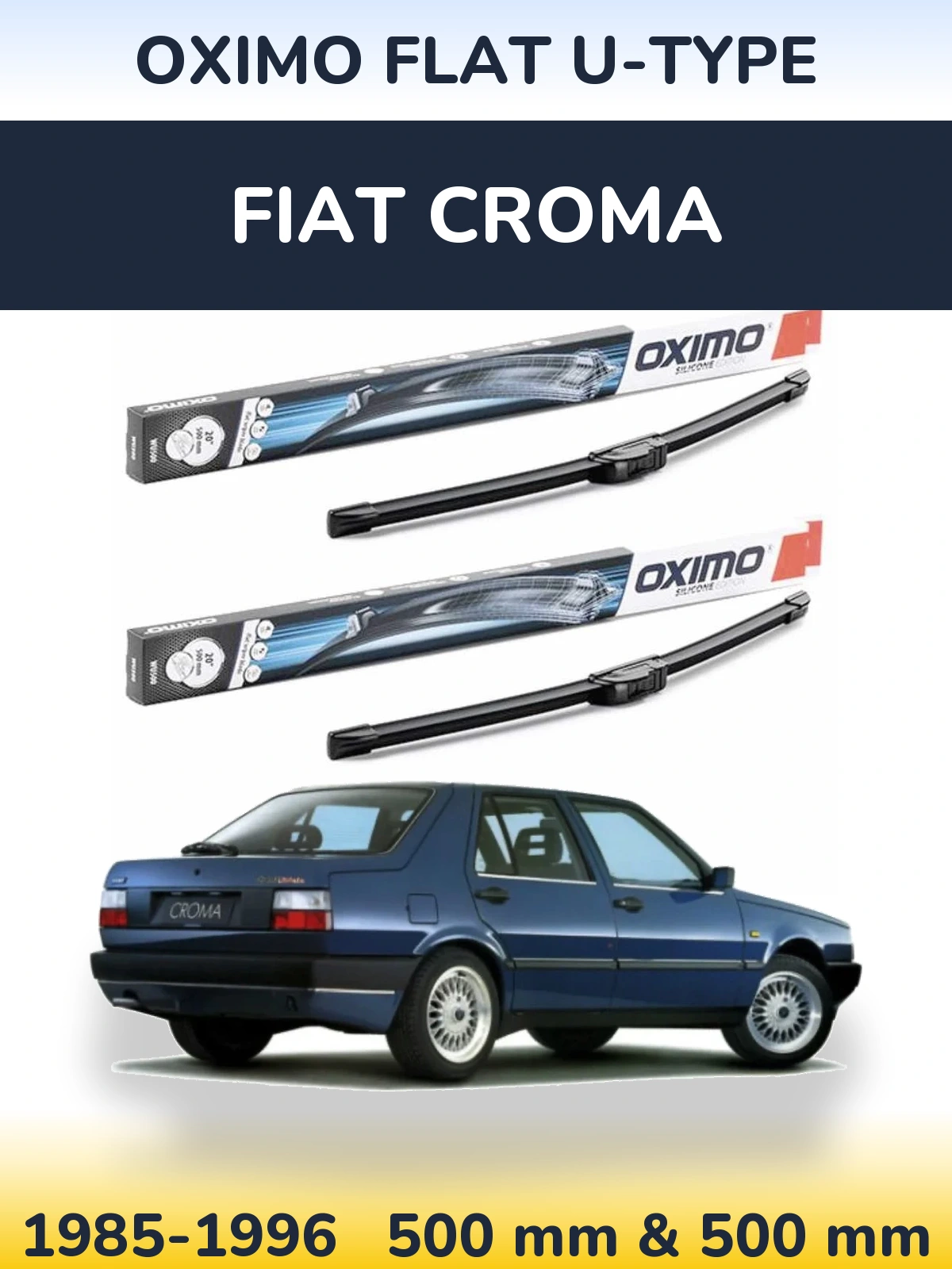 Komplet przednich wycieraczek Oximo Flat U-type 500 & 500 mm do Fiat Croma 1985-1996