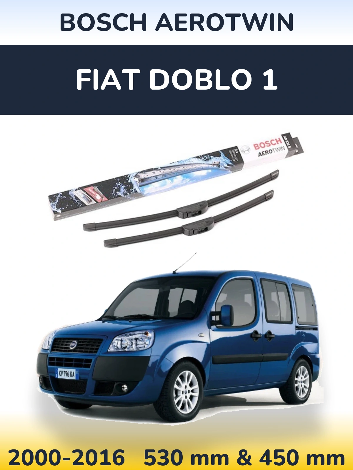 Komplet przednich wycieraczek BOSCH AeroTwin 530 & 450 mm do Fiat Doblo 1 2000-2016