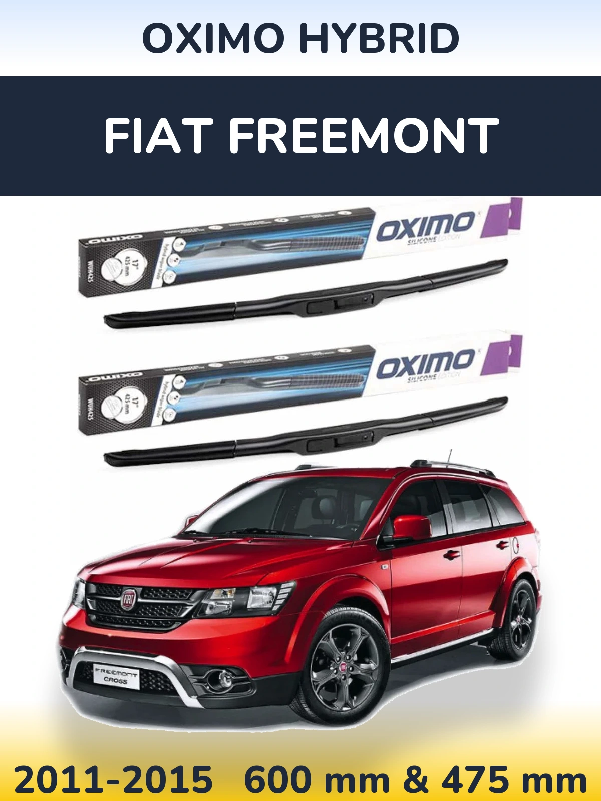 Komplet przednich wycieraczek Oximo Hybrid 600 & 475 mm do Fiat Freemont 2011-2015
