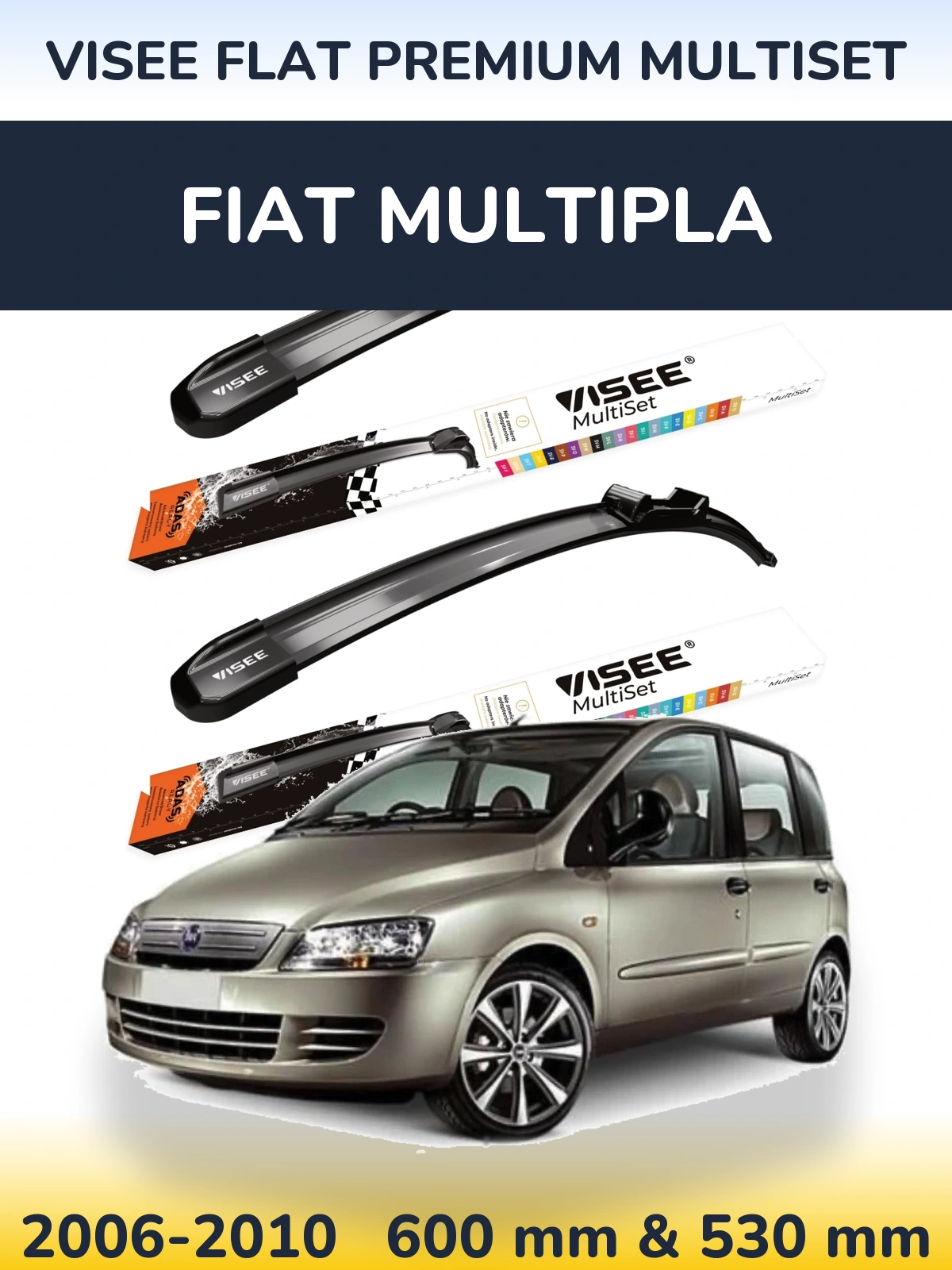 Комплект передних дворников VISEE FLAT PREMIUM MultiSet 600 & 530 мм для Fiat Multipla 2006-2010