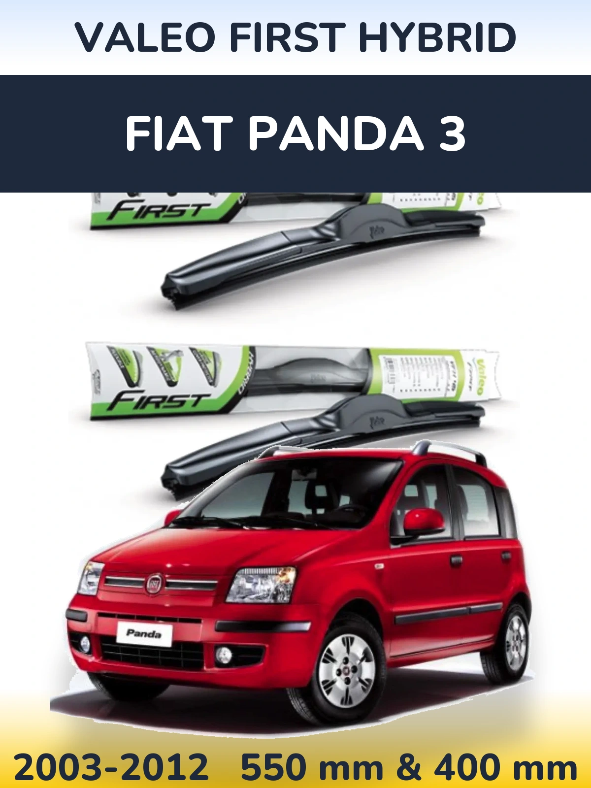 Komplet przednich wycieraczek Valeo First Hybrid 550 & 400 mm do Fiat Panda 3 2003-2012