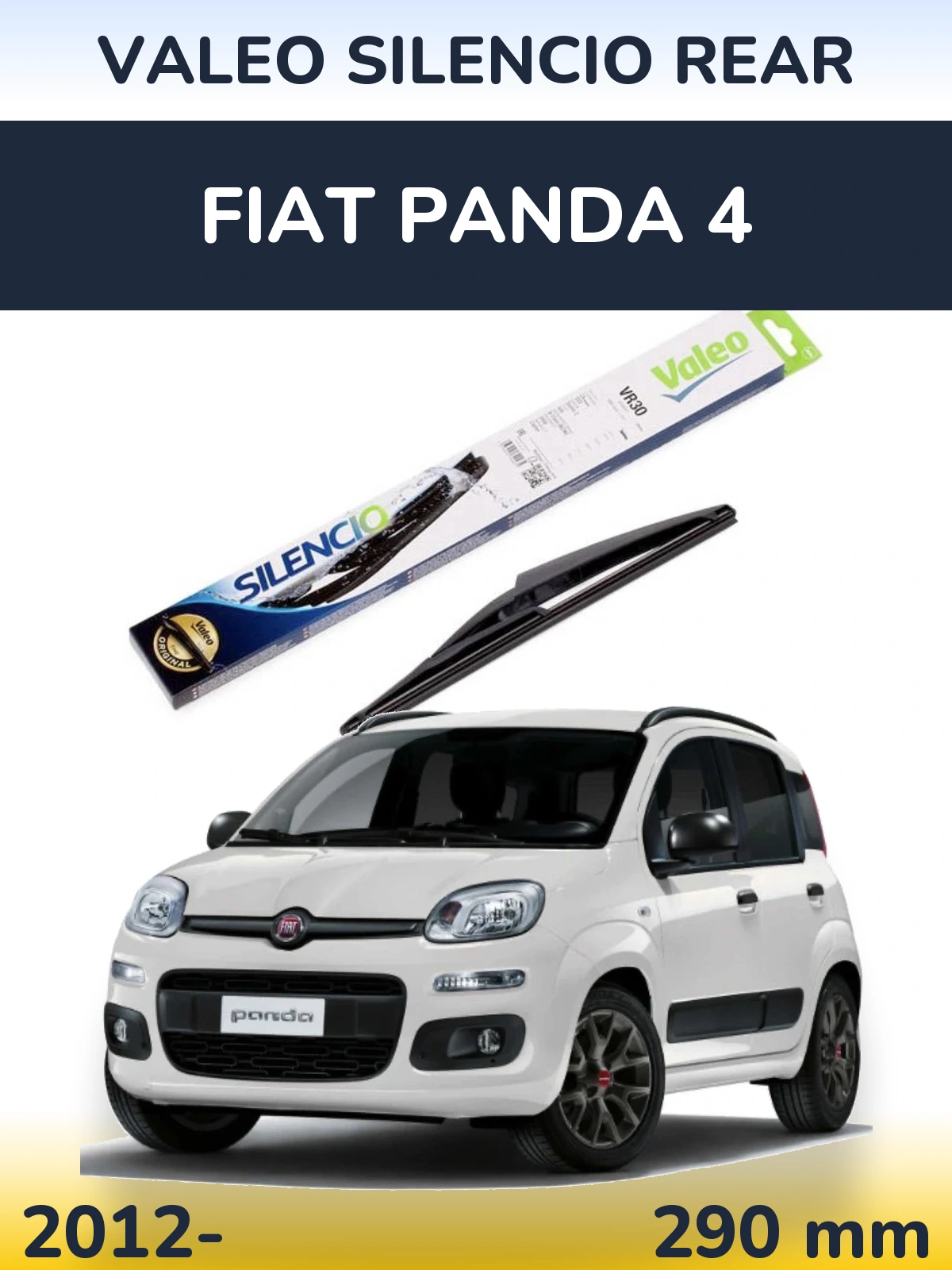 Tylna wycieraczka Valeo Silencio Rear 290 mm do Fiat Panda 4 2012-2026