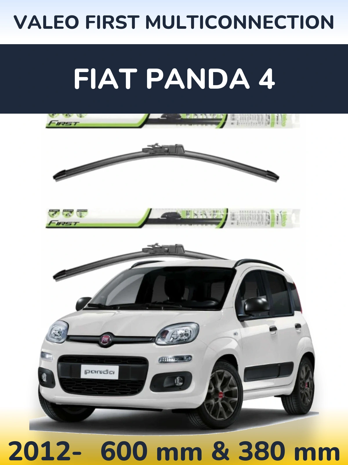 Front wiper blade set Valeo First MultiConnection 600 & 380 mm for Fiat Panda 4 2012-2026