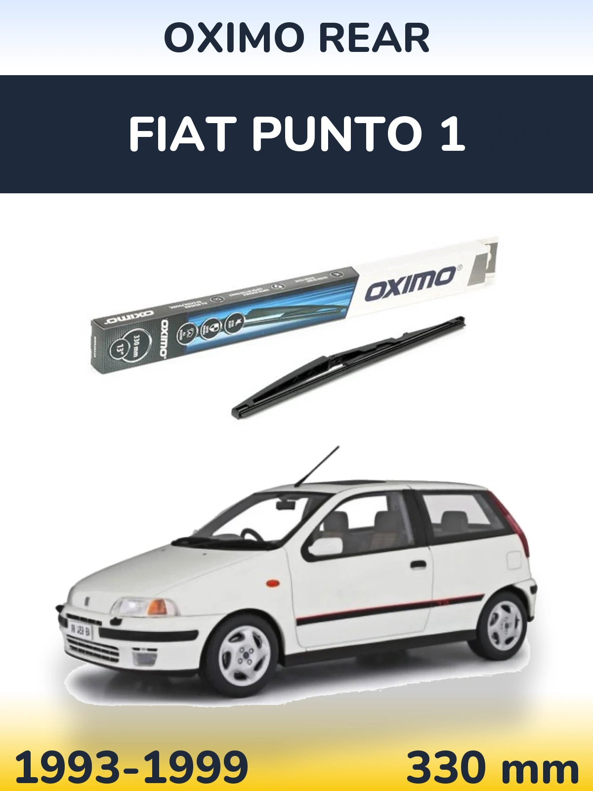 Tylna wycieraczka Oximo Rear 330 mm do Fiat Punto 1 1993-1999