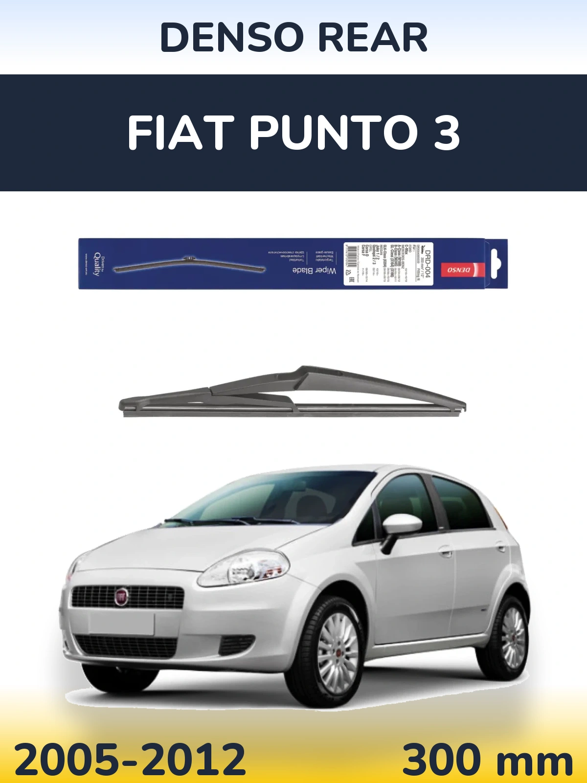 Tylna wycieraczka Denso Rear 300 mm do Fiat Punto 3 2005-2012