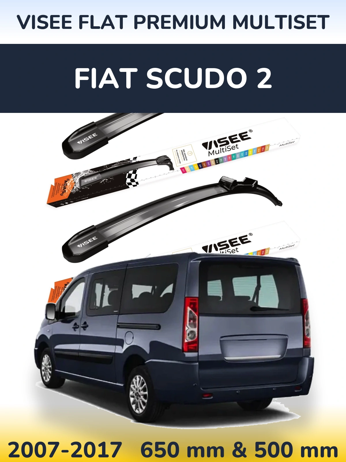 Komplet przednich wycieraczek VISEE FLAT PREMIUM MultiSet 650 & 500 mm do Fiat Scudo 2 2007-2017