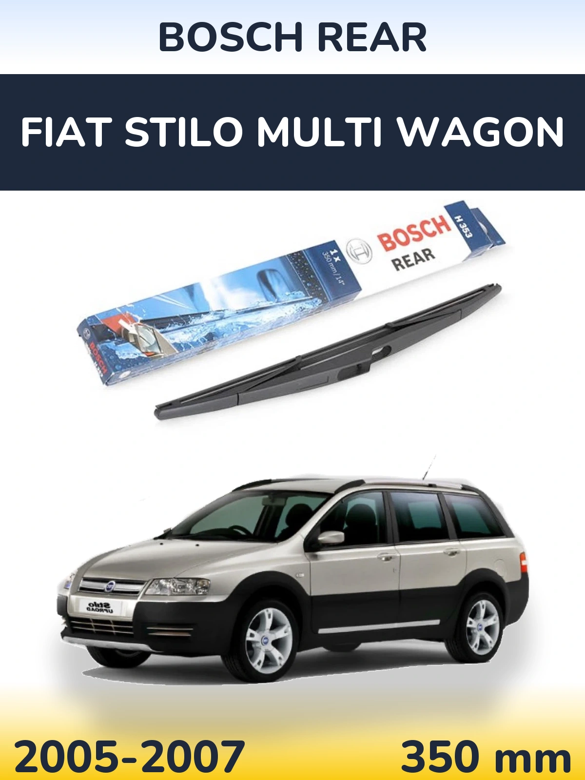 Tylna wycieraczka BOSCH Rear 350 mm do Fiat Stilo Multi Wagon 2005-2007