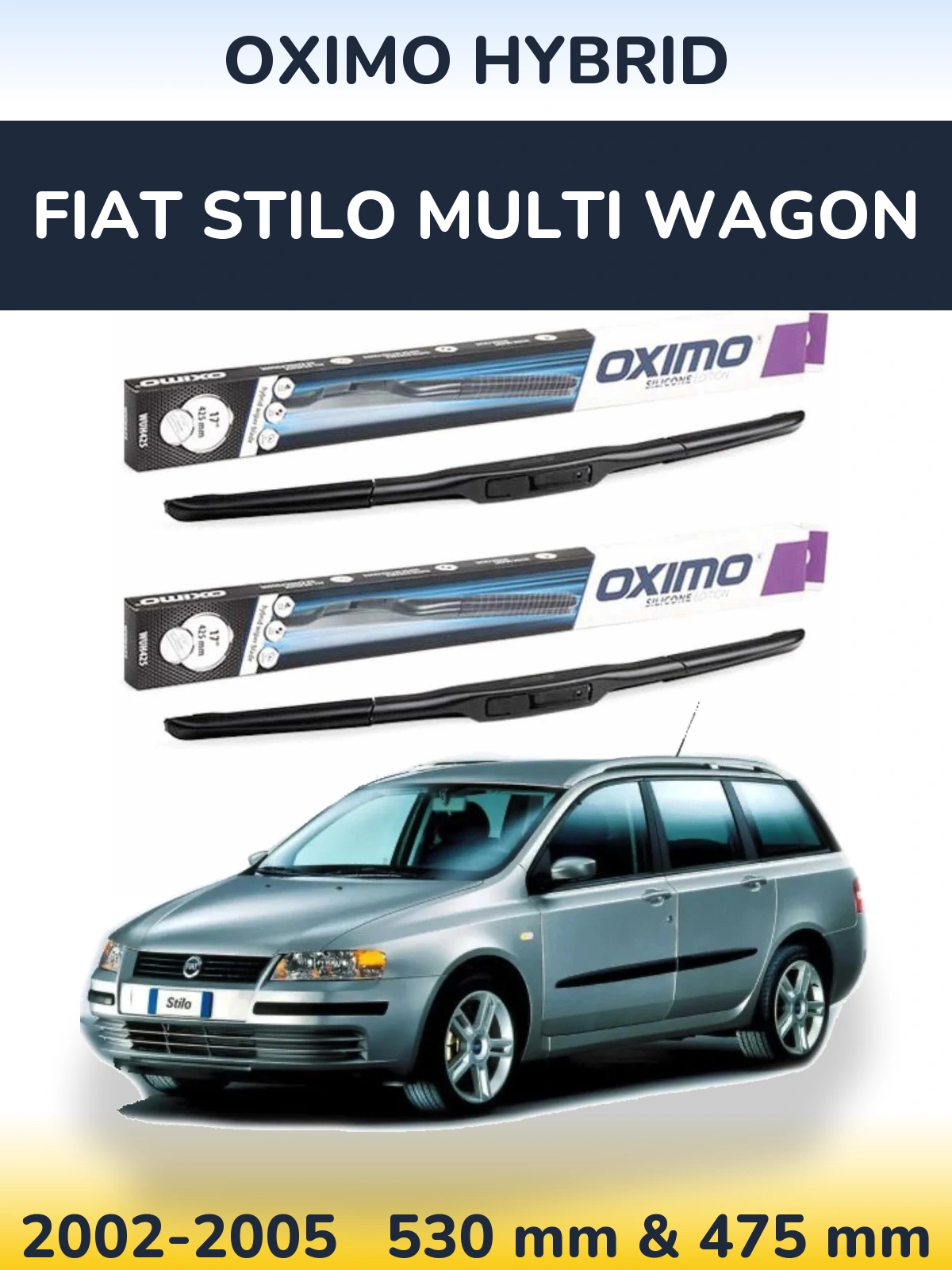 Komplet przednich wycieraczek Oximo Hybrid 530 & 475 mm do Fiat Stilo Multi Wagon 2002-2005